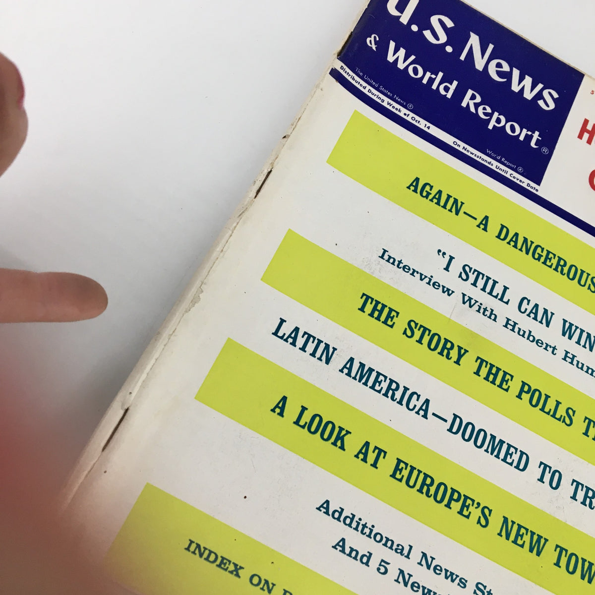 Cover of the US News & World Report Magazine from October 21, 1968, featuring headlines about dangerous situations, an interview with Hubert Humphrey, and insights on Latin America and Europe's new towns.