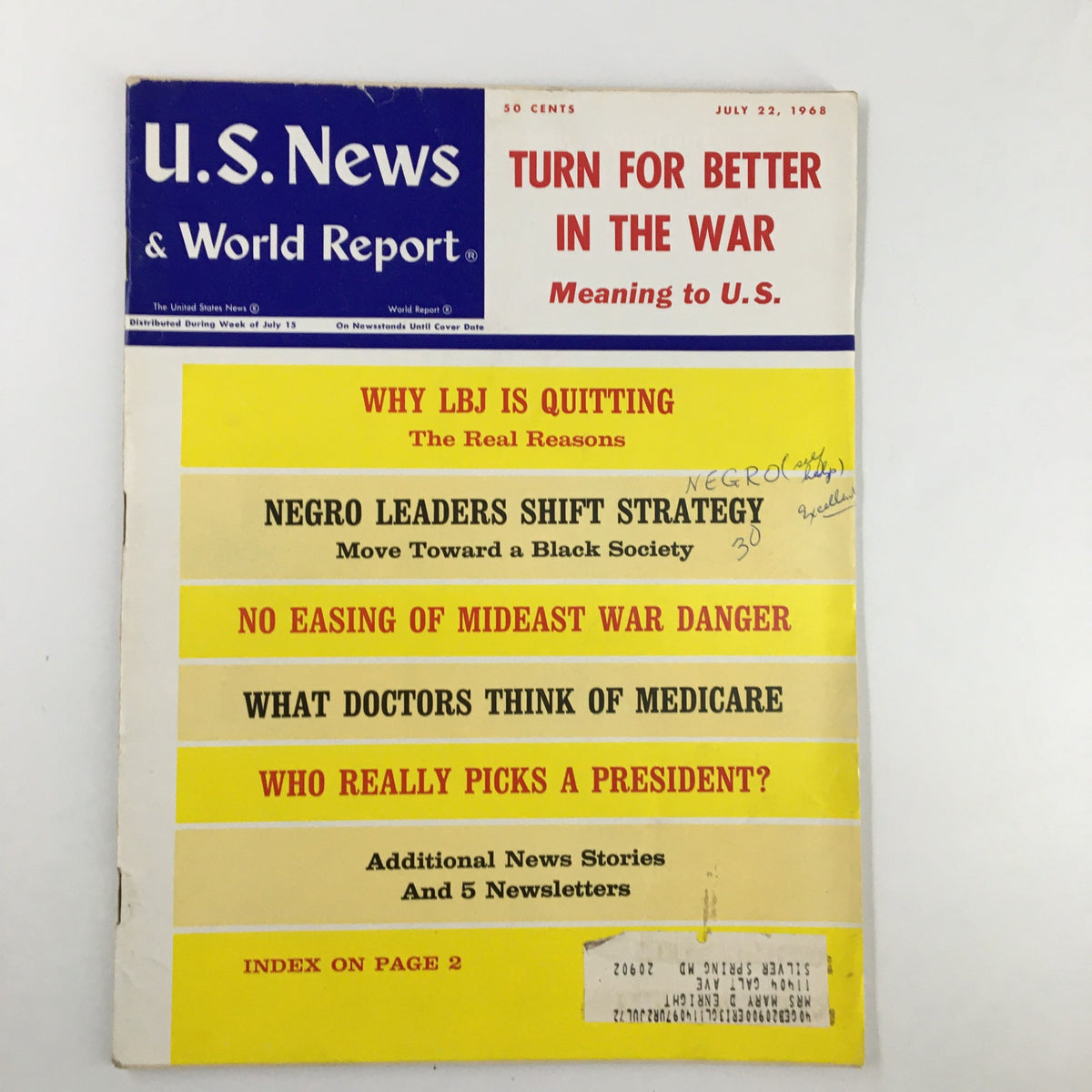 Cover of US News & World Report Magazine from July 22, 1968, titled 'Turn For Better in The War.' The cover features headlines on the Vietnam War, LBJ's resignation, and strategies for a Black society.