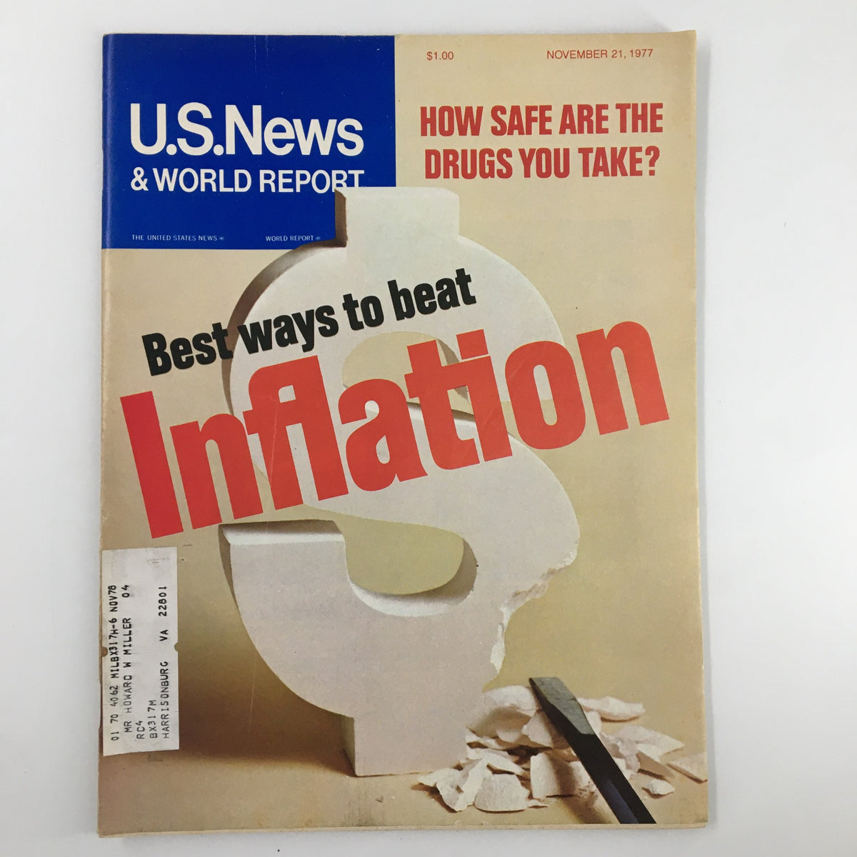 Cover of US News & World Report Magazine dated November 21, 1977, featuring the title 'Best Ways to Beat Inflation' along with a headline about drug safety, showcasing a minimalist design with a sculptural element.