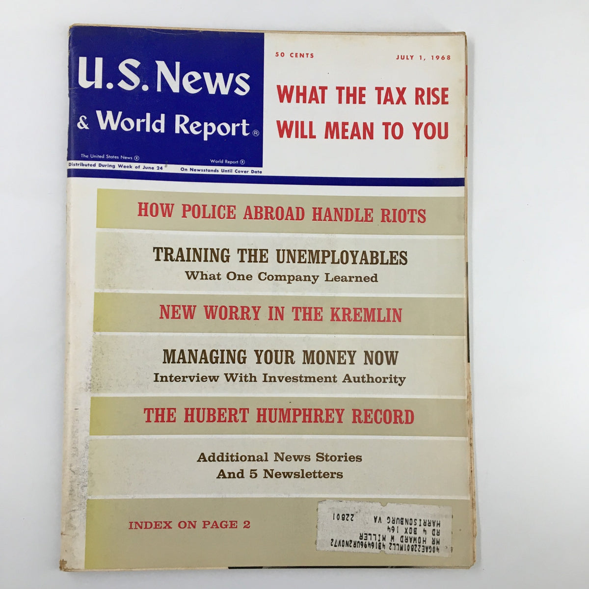 Cover of US News & World Report Magazine July 1 1968 featuring the headline 'What The Tax Rise Will Mean To You', with additional articles listed including topics such as police handling riots and managing finances.