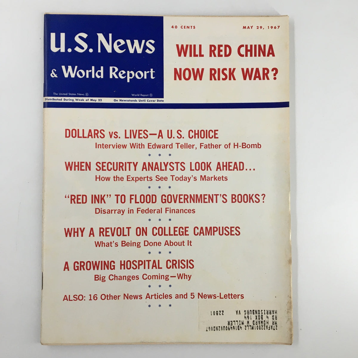 Cover of US News & World Report Magazine dated May 29, 1967, featuring the headline 'Will Red China Now Risk War?' with additional articles related to U.S. choices, security analysis, federal finances, college campus revolts, and a growing hospital crisis.