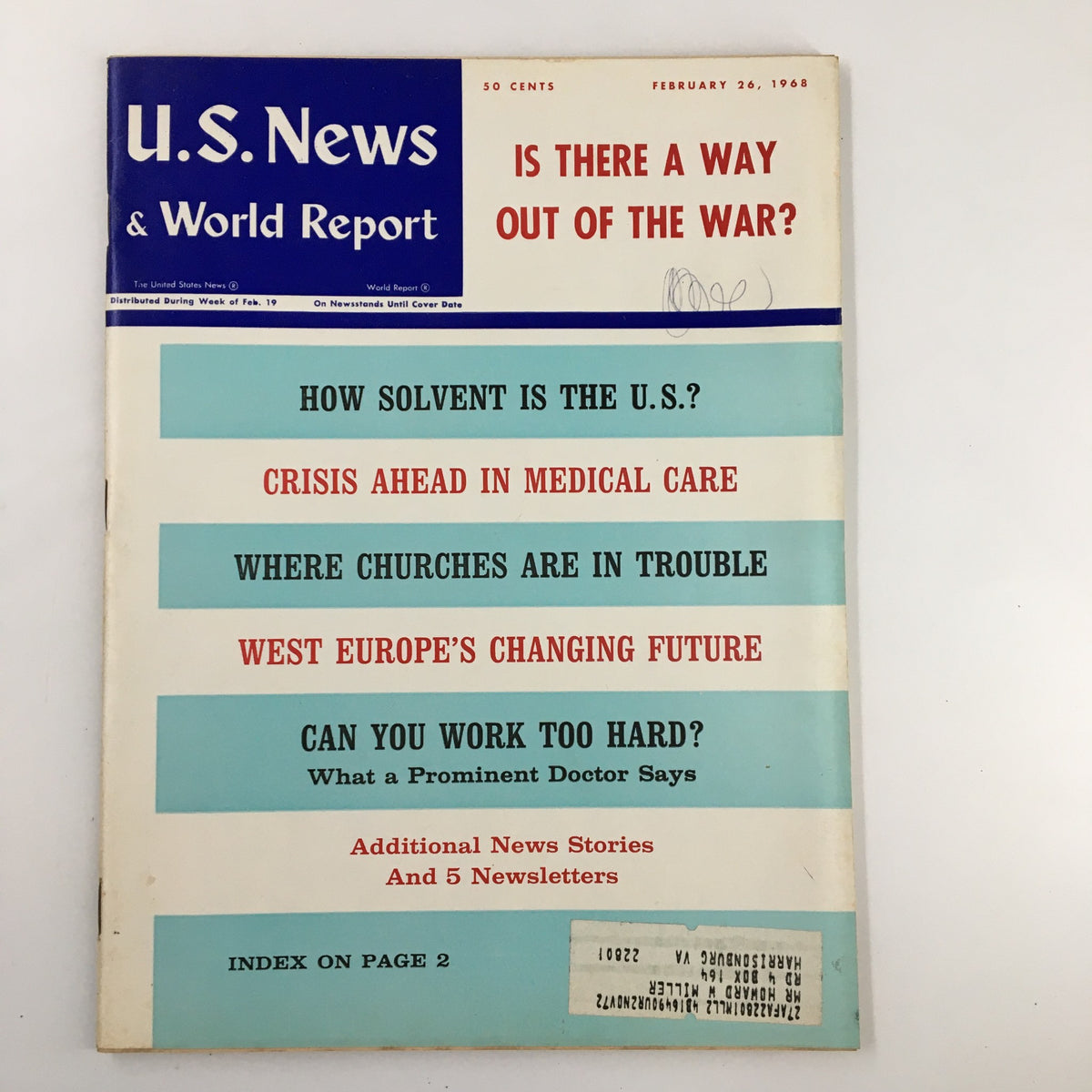 Cover of US News & World Report Magazine dated February 26, 1968, featuring the headline 'Is There A Way Out of the War?' with topics including economic solvency, medical care crisis, and Europe's changing future.