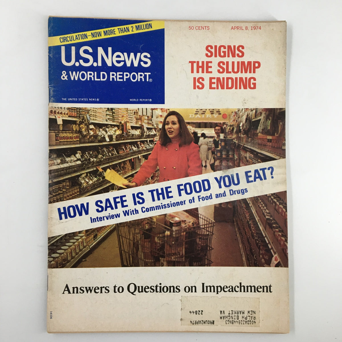 US News & World Report Magazine from April 8, 1874 featuring the title 'Answers to Questions on Impeachment'. The cover includes the headline 'Signs the Slump is Ending' and an article about food safety alongside a visual of a grocery store aisle.