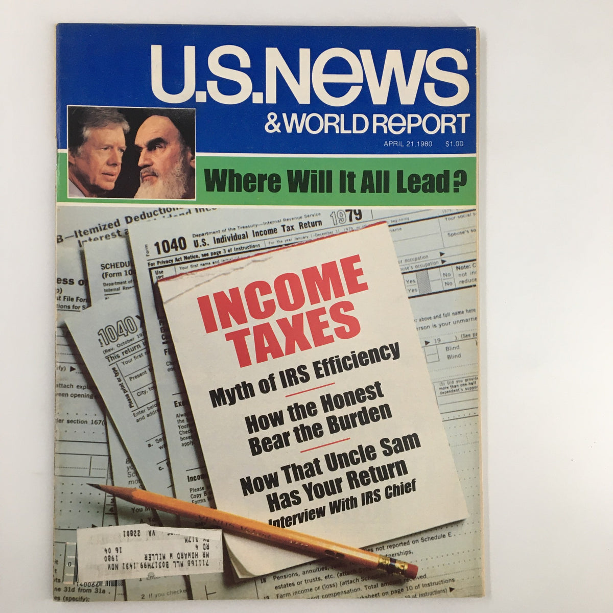 US News & World Report Magazine from April 21, 1980, featuring a cover story on income taxes, the myth of IRS efficiency, and a profile interview with the IRS Chief, surrounded by tax forms and a pencil.