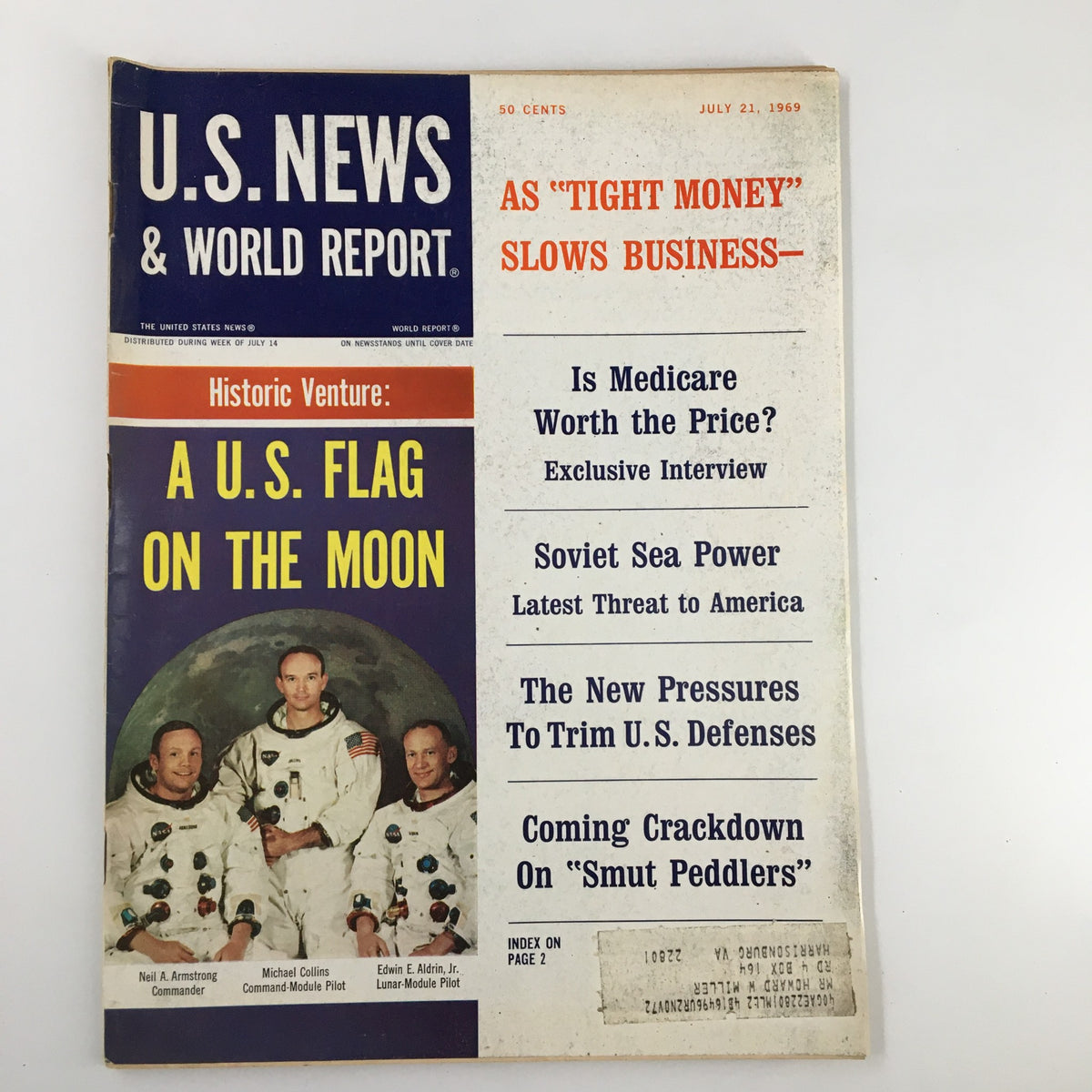 Cover of US News & World Report Magazine dated July 21, 1969 featuring Neil Armstrong, Michael Collins and Edwin E. Aldrin, Jr. with the headline 'Historic Venture: A U.S. Flag on the Moon'.