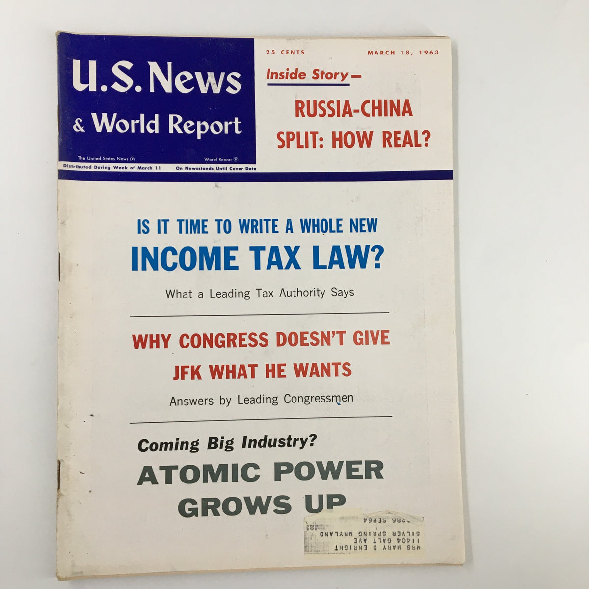 Cover of US News & World Report Magazine from March 18, 1963, featuring the main story on the Russia-China split and additional articles on income tax law and congressional decisions. Ideal for collectors and history enthusiasts.