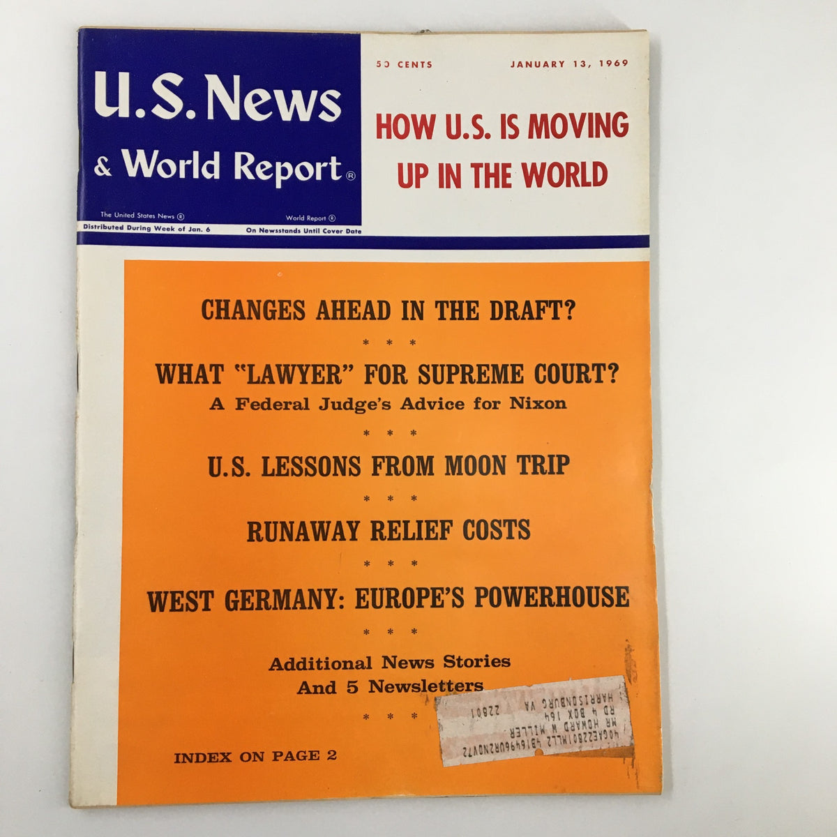 Cover of US News & World Report Magazine from January 13, 1969, featuring the headline 'How U.S. Is Moving Up In World?' alongside articles about military draft changes, Supreme Court appointments, lessons from the moon landing, and West Germany's influence in Europe.