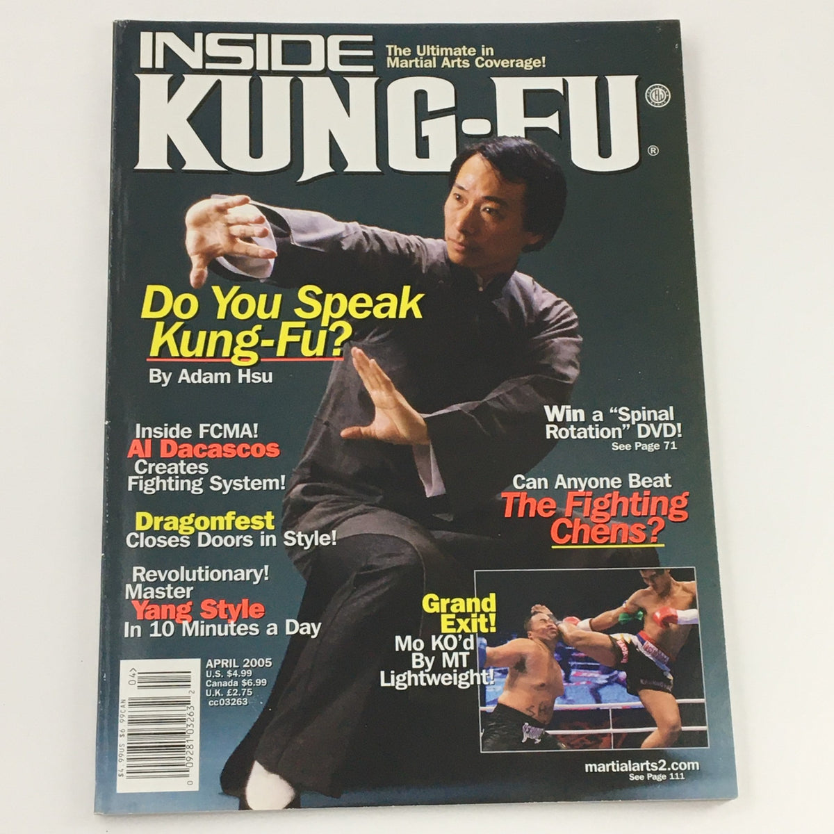 Inside Kung-Fu Magazine April 2005 cover with Al Dacascos, highlighting topics like Kung-Fu communication and martial arts events. This magazine is bagged and boarded, ensuring great shape and protection.
