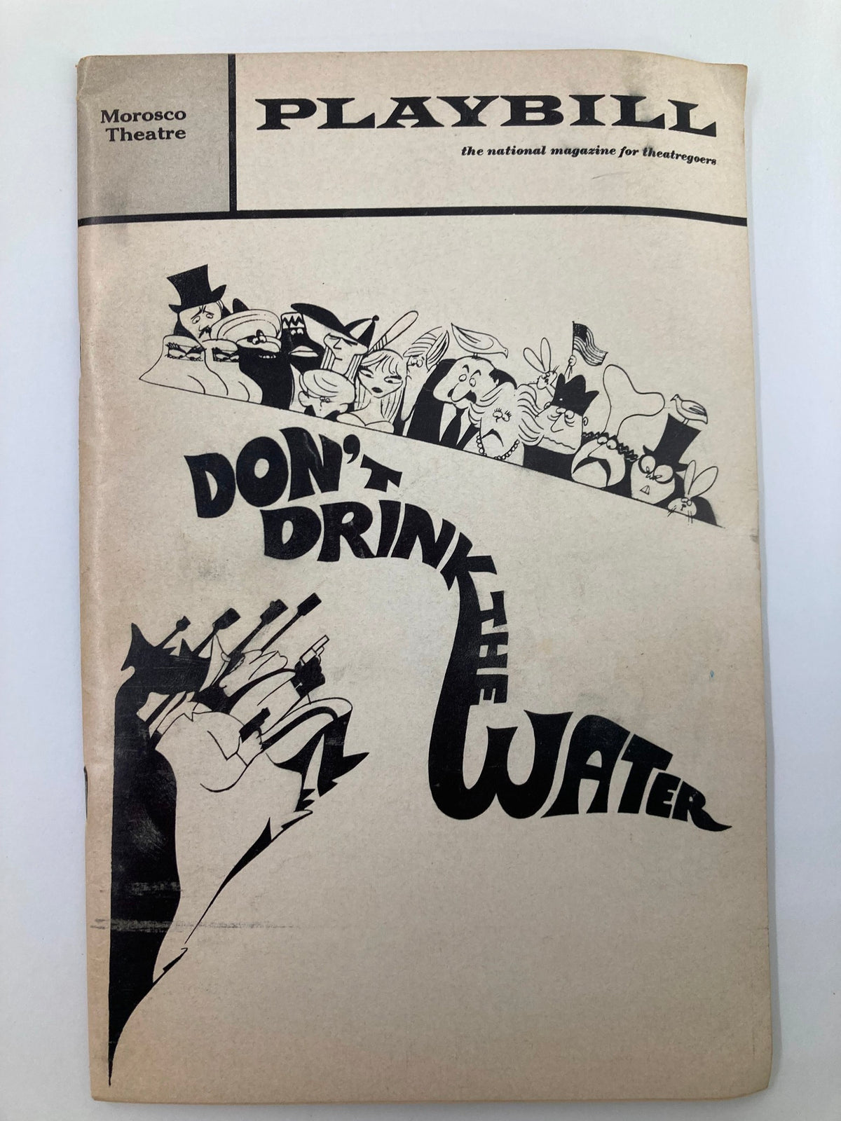 1967 Playbill The Morosco Theatre featuring Don’t Drink The Water by Lou Jacobi - vintage theatrical magazine cover showcasing illustrative elements from the production.