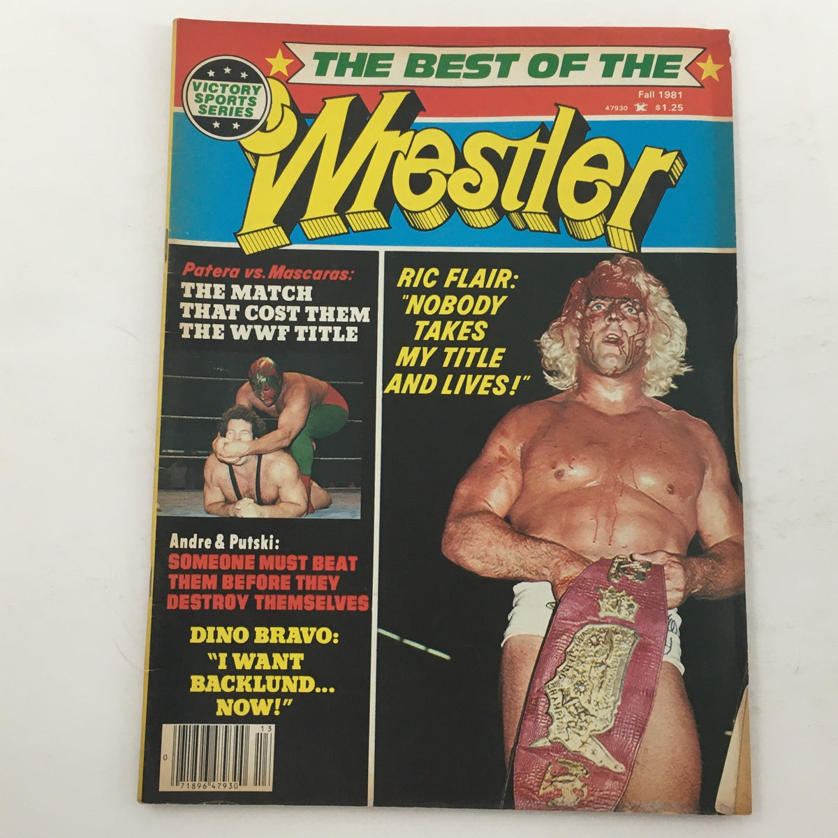 The Best of the Wrestler Magazine Fall 1981 featuring Andre the Giant vs Ivan Putski on the cover, showcasing wrestling highlights and key figures like Ric Flair, with colorful headlines and a striking illustration.