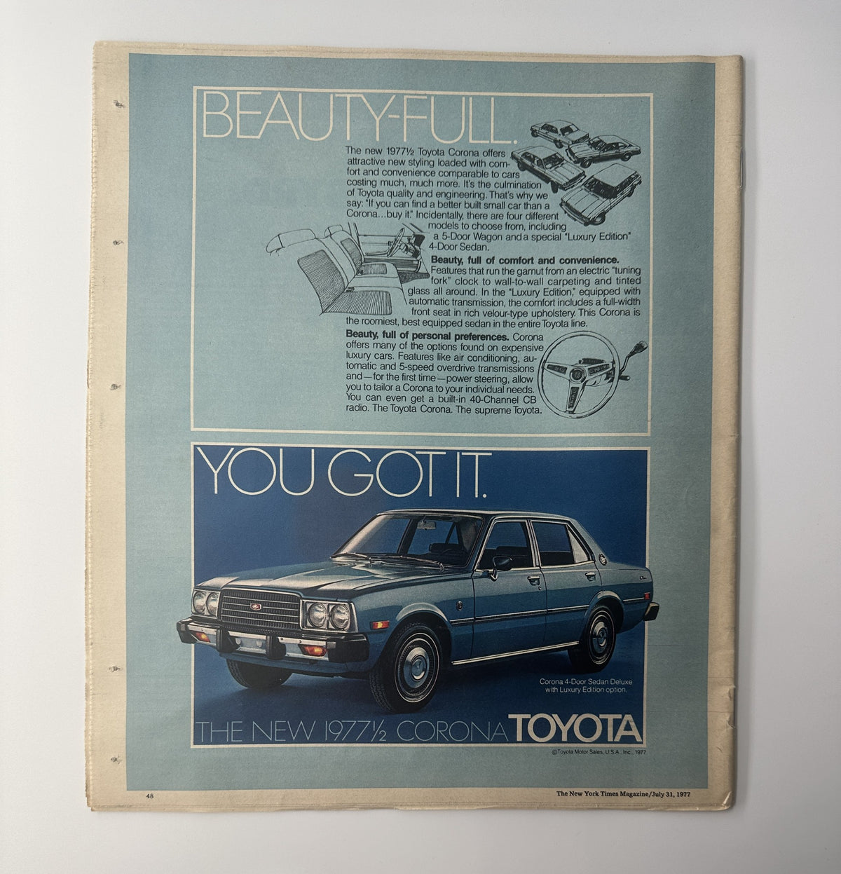 Advertorial page from The New York Times Magazine July 31, 1977, showcasing the new 1977 Toyota Corona. The ad emphasizes features of the car with a visual layout including the vehicle's design and details, promoting it as a luxurious option.