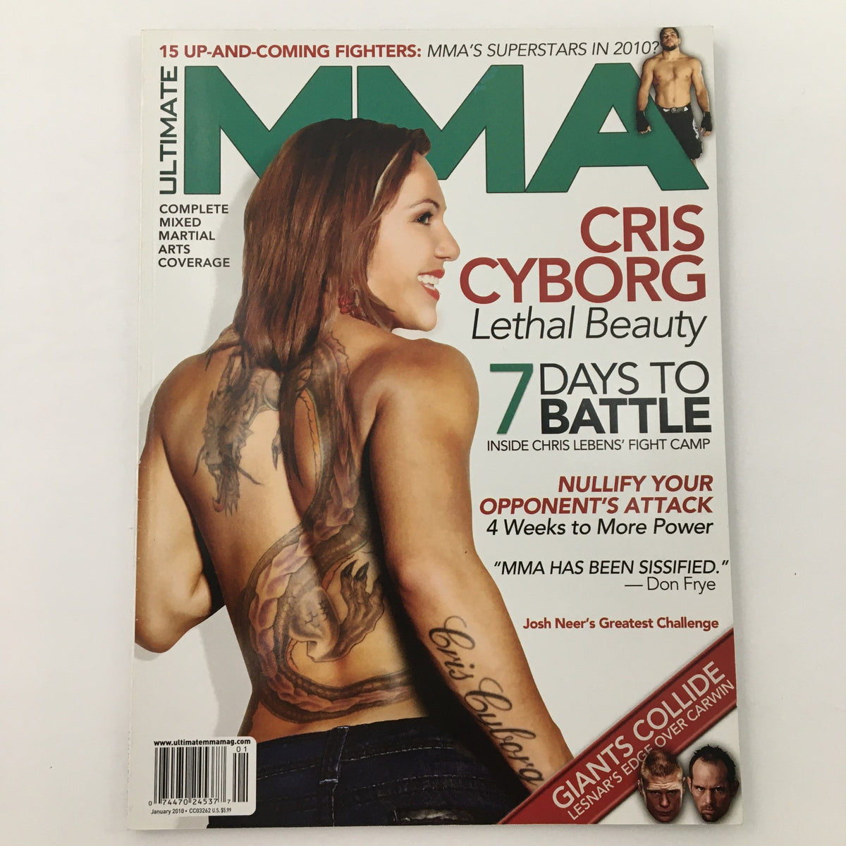 Ultimate MMA Magazine January 2010 featuring Cris Cyborg: Lethal Beauty, highlighting the magazine cover with details of Cris Cyborg's tattoo and promotional text about MMA.