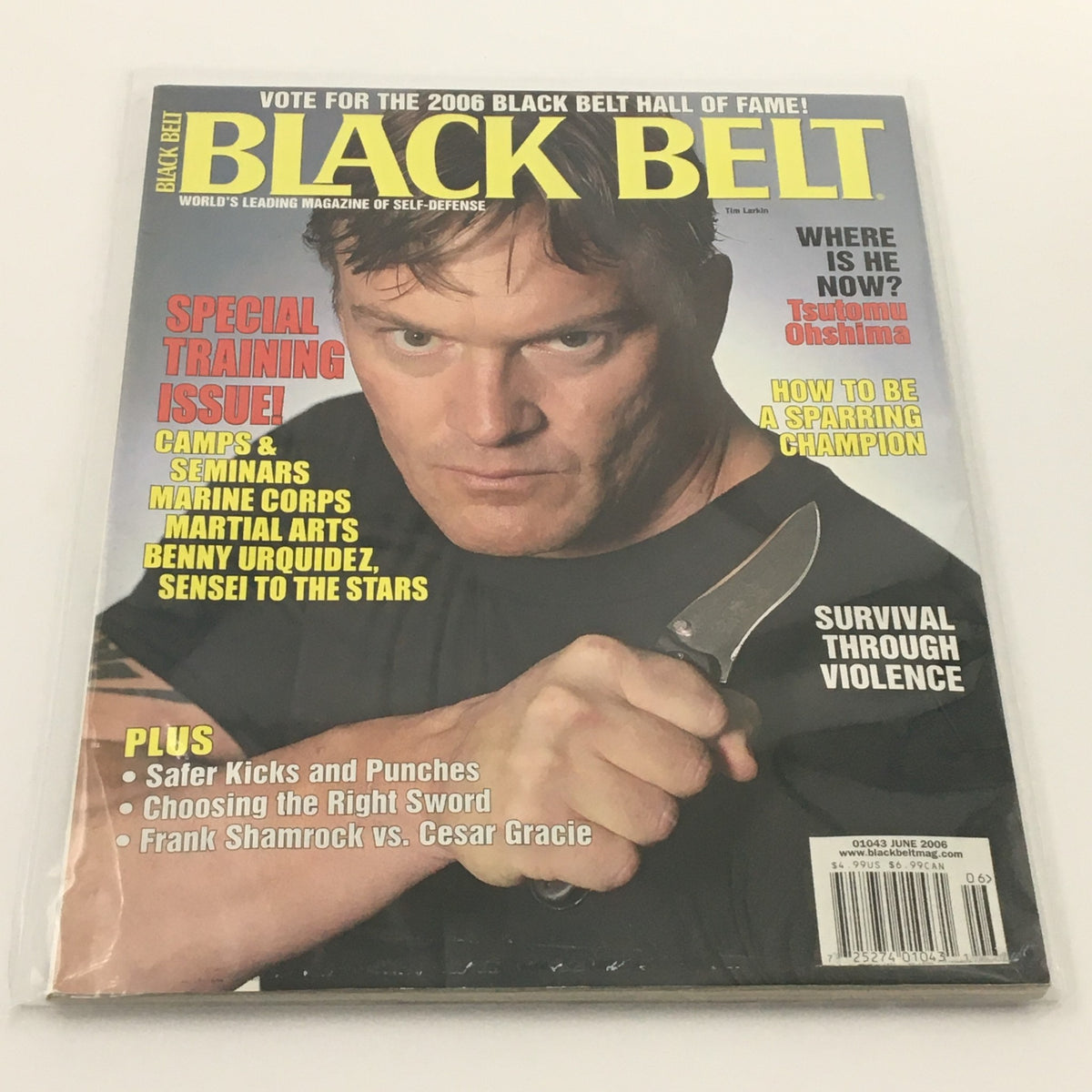 Cover of Black Belt Magazine June 2006 featuring Tim Larkin, highlighting the theme 'Survival Through Violence.' The magazine emphasizes self-defense and martial arts techniques.