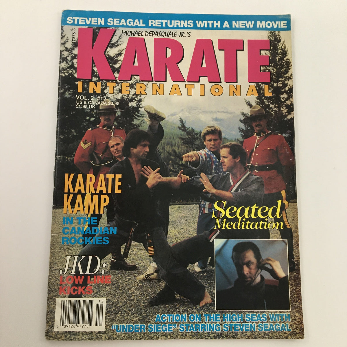 Cover of Karate International December 1992 Vol 2 #12 highlighting Steven Seagal, depicting martial arts action and discussing topics like low line kicks and seated meditation.