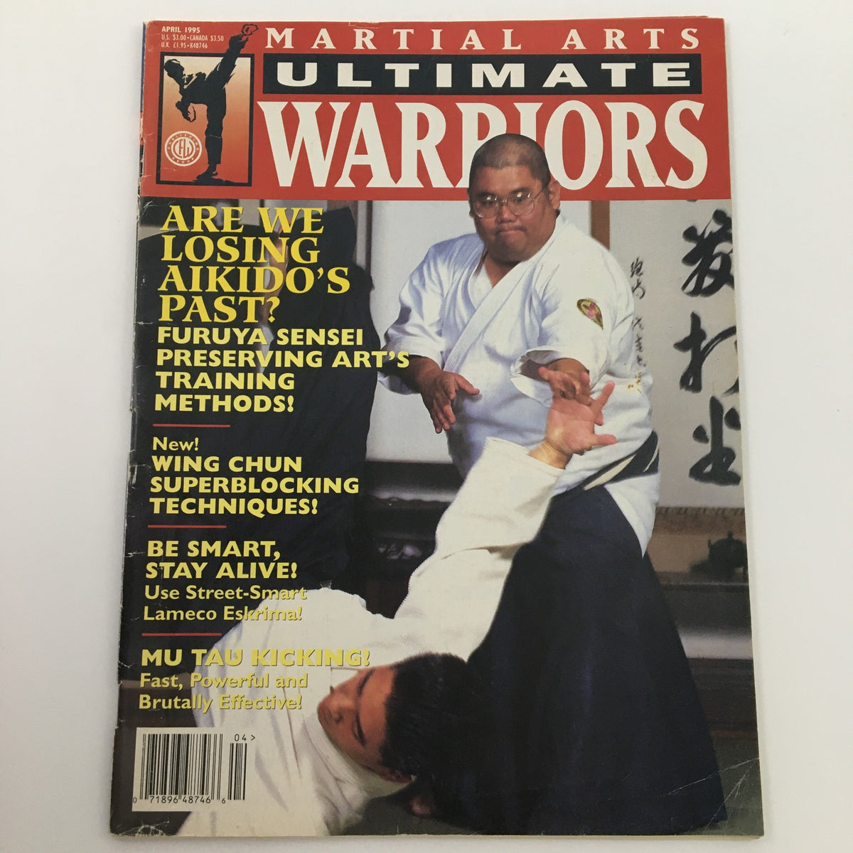 Front cover of Martial Arts Ultimate Warriors April 1995 highlighting 'Mu Tau Kicking Effective' alongside articles about aikido and Wing Chun superblocking techniques.