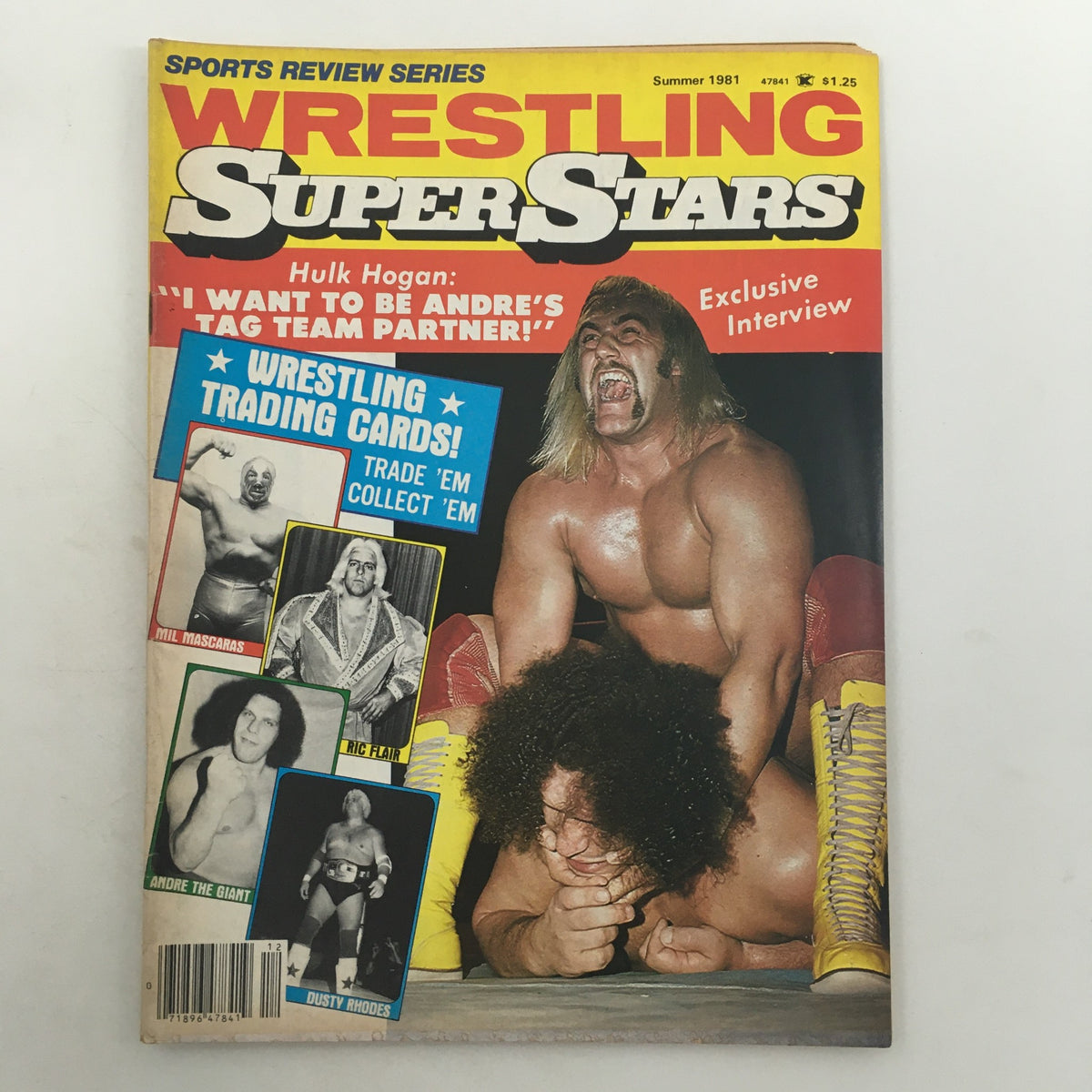 Wrestling Superstars Magazine, Summer 1981: Highlighting Hulk Hogan and Andre the Giant as a tag team.