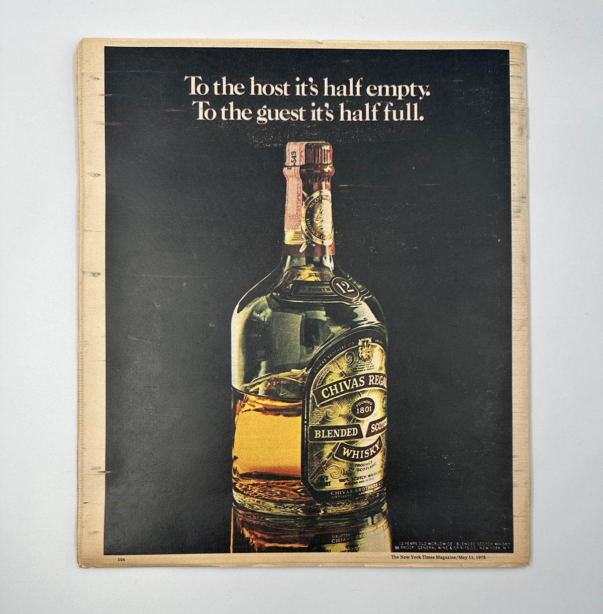 Back cover of The New York Times Magazine, May 11, 1975, showcasing an advertisement for Chivas Regal whiskey with a clever tagline.