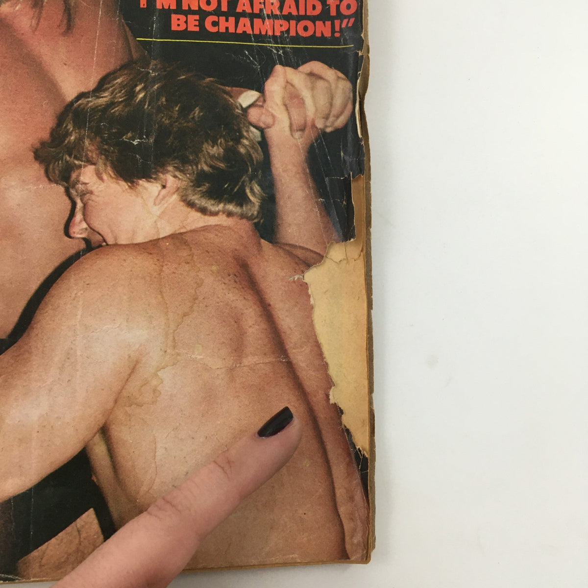 Cover of Inside Wrestling Magazine July 1981 showing a tense wrestling moment, with an iconic quote stating 'I'M NOT AFRAID TO BE CHAMPION!'