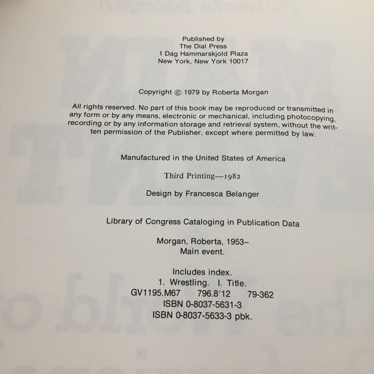 Copyright page of Roberta Morgan's Main Event: The World of Professional Wrestling, detailing publication information from 1979.