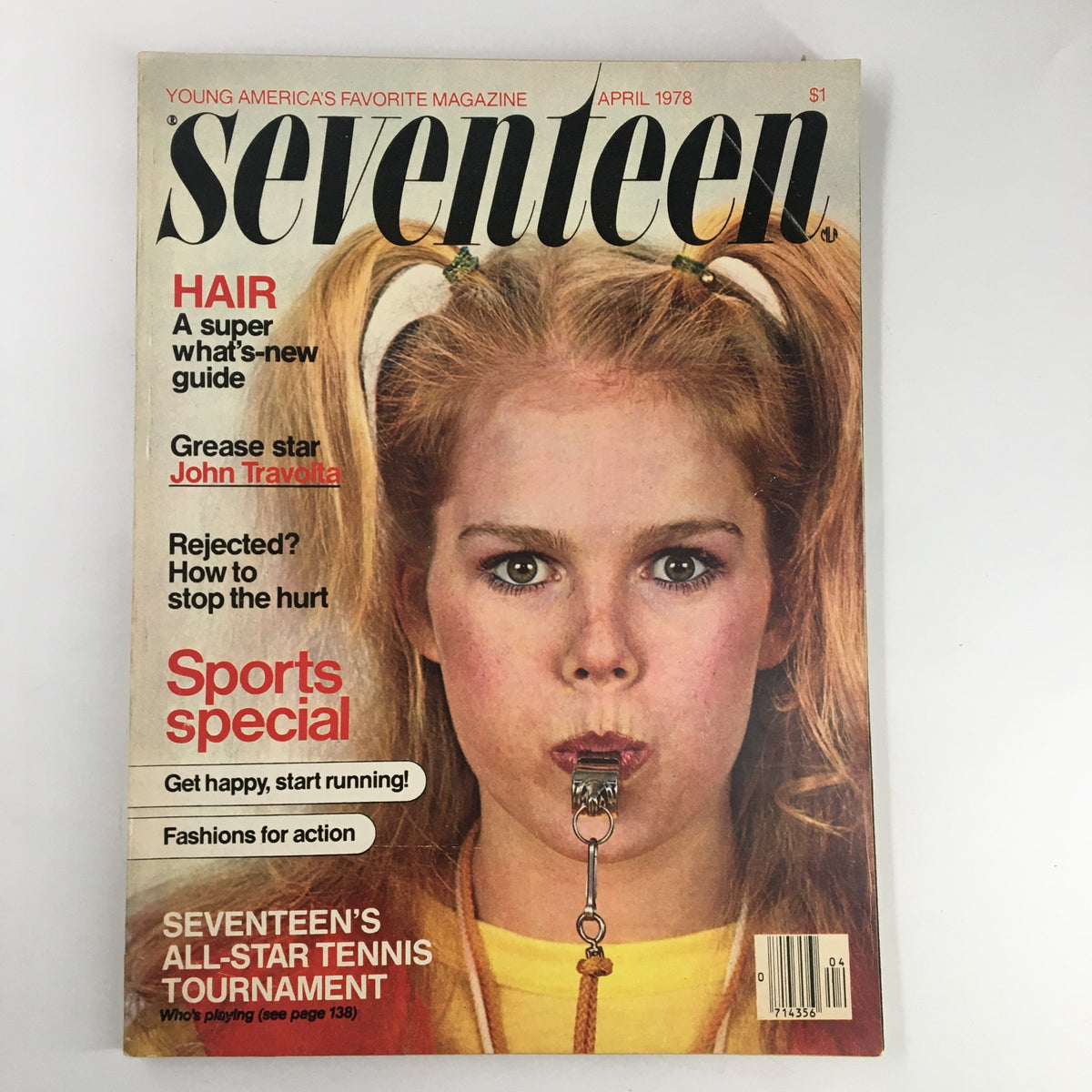 Cover of the VTG Seventeen Magazine April 1978 featuring Grease star John Travolta. The cover showcases a young girl with pigtails holding a whistle, highlighting themes of hair, sports, and advice for young women in the context of 1970s culture.
