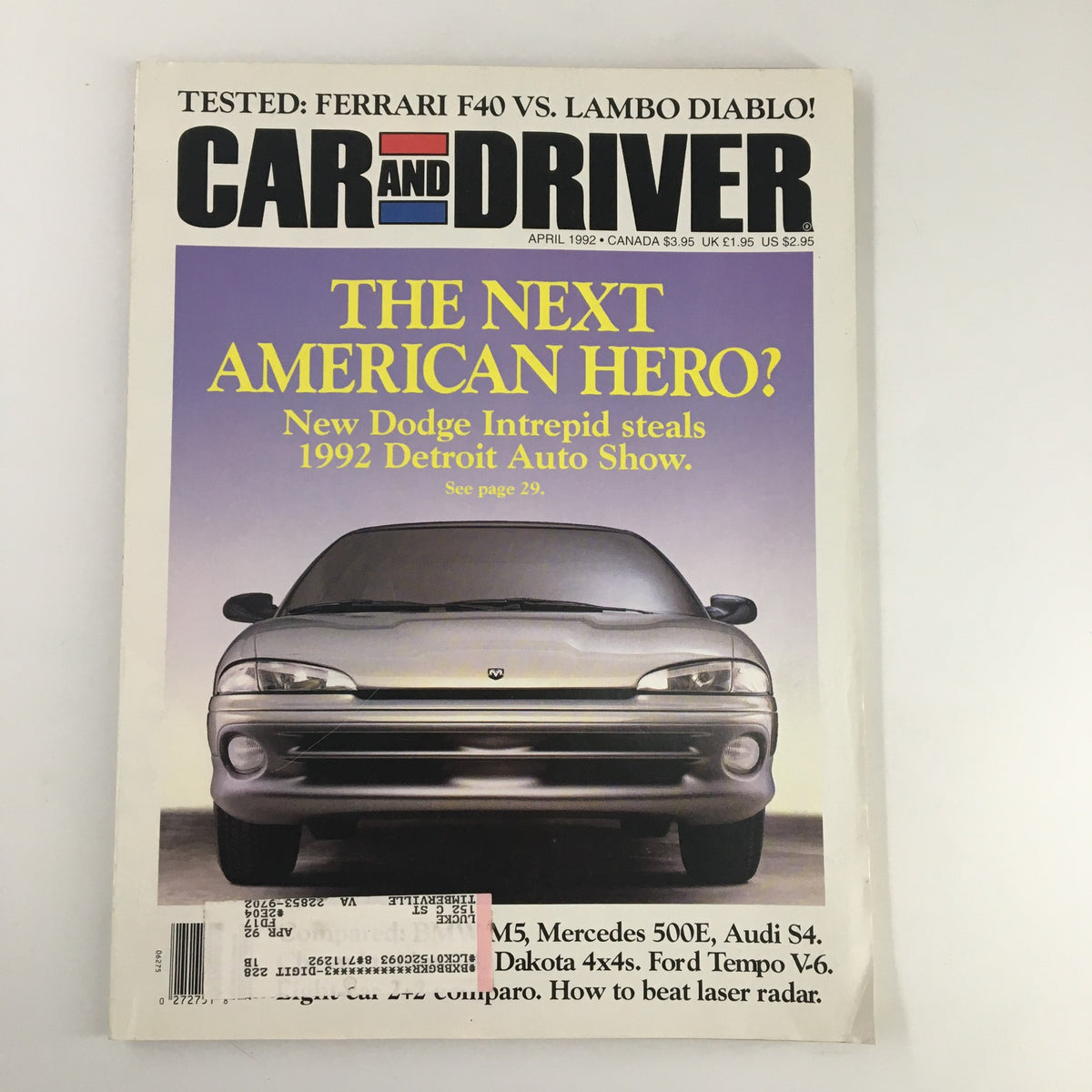 Cover of Car and Driver Magazine, April 1992, featuring the title 'The Next American Hero?' highlighting the new Dodge Intrepid's debut at the 1992 Detroit Auto Show.