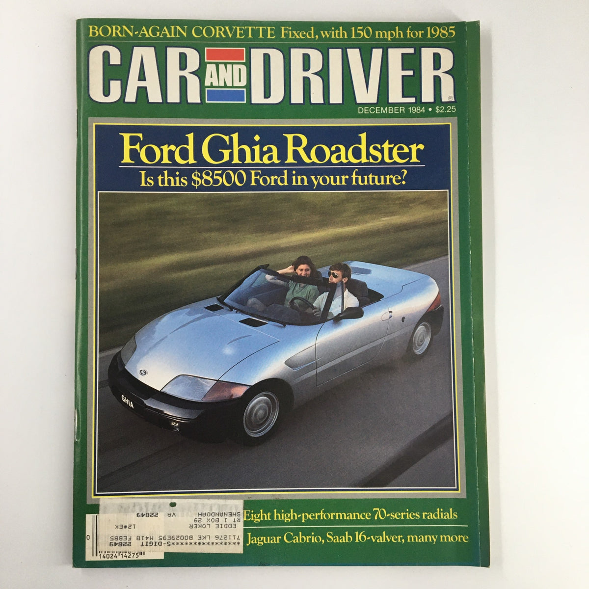 Car and Driver Magazine December 1984 featuring the iconic 'Born-Again Corvette Fixed with 150 mph' cover story with Ford Ghia Roadster image.