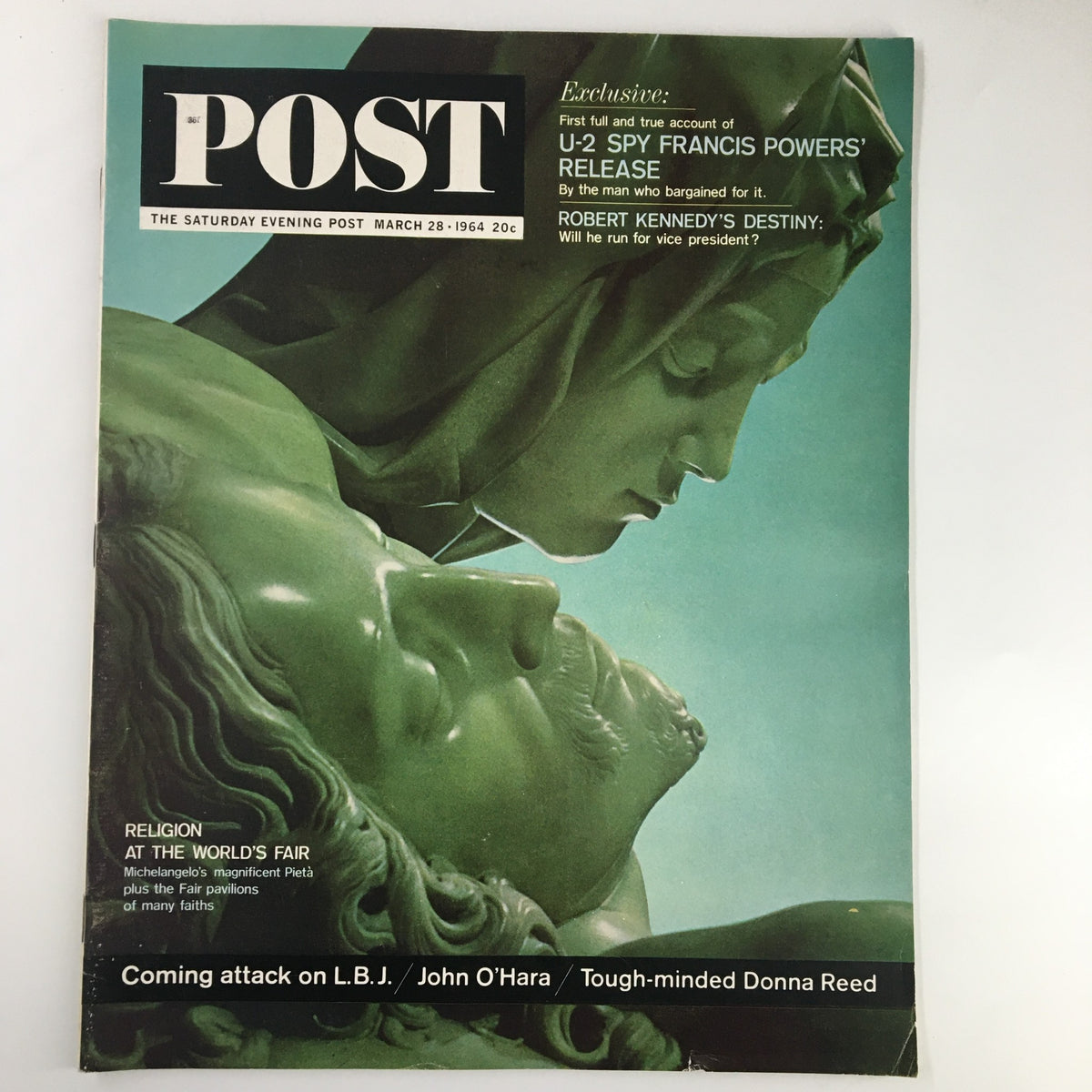 The Saturday Evening Post, March 28, 1964 issue cover featuring the theme 'Religion at the World's Fair' with an image of Michelangelo's Pietà. The vintage magazine captures cultural dialogues of the 1960s.