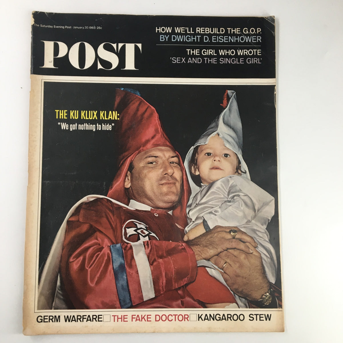 Cover of The Saturday Evening Post dated January 30, 1965, featuring a prominent image of a Ku Klux Klan member holding a child, with the headline 'THE KU KLUX KLAN: We got nothing to hide'.