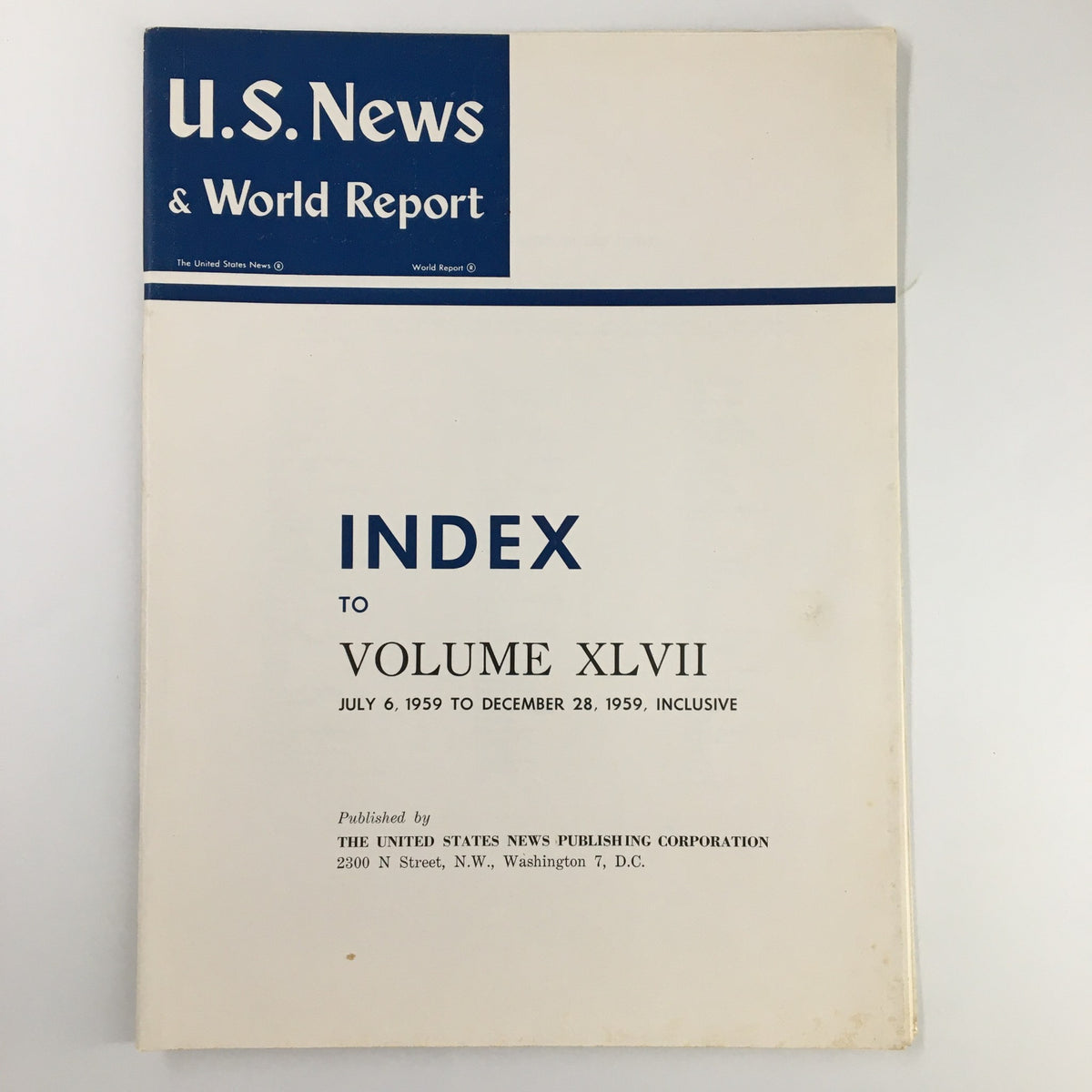 US News & World Report Magazine July 6 1959, featuring the index to Volume XLVII, showcasing the publication's title and date prominently on the cover.