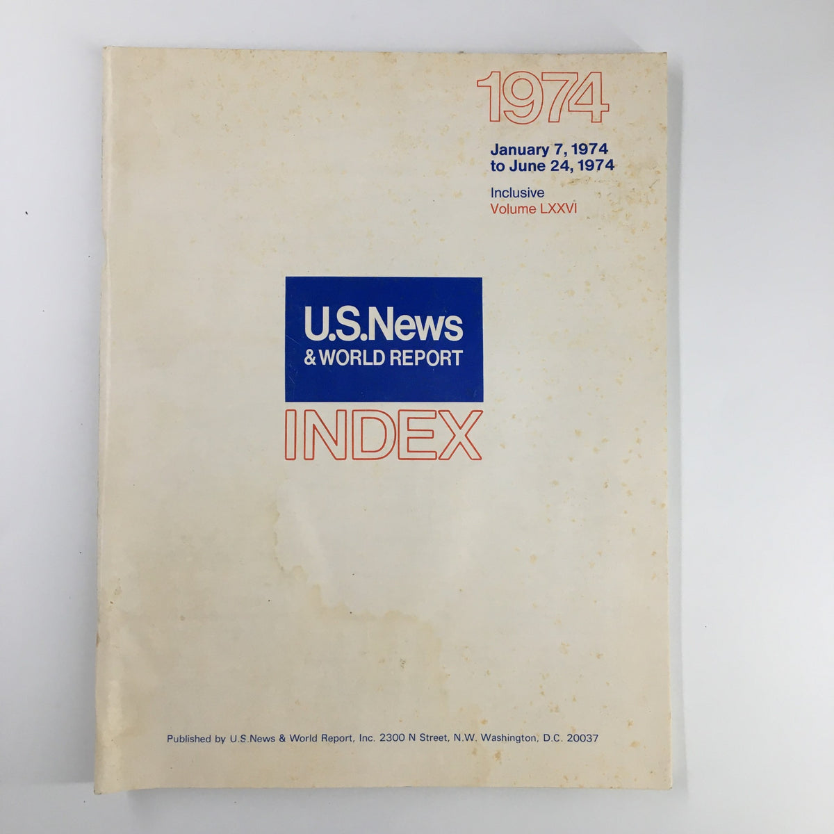 Cover of US News & World Report Magazine January 7 1974 featuring the index for Volume LXXVI with a plain design and publication details.