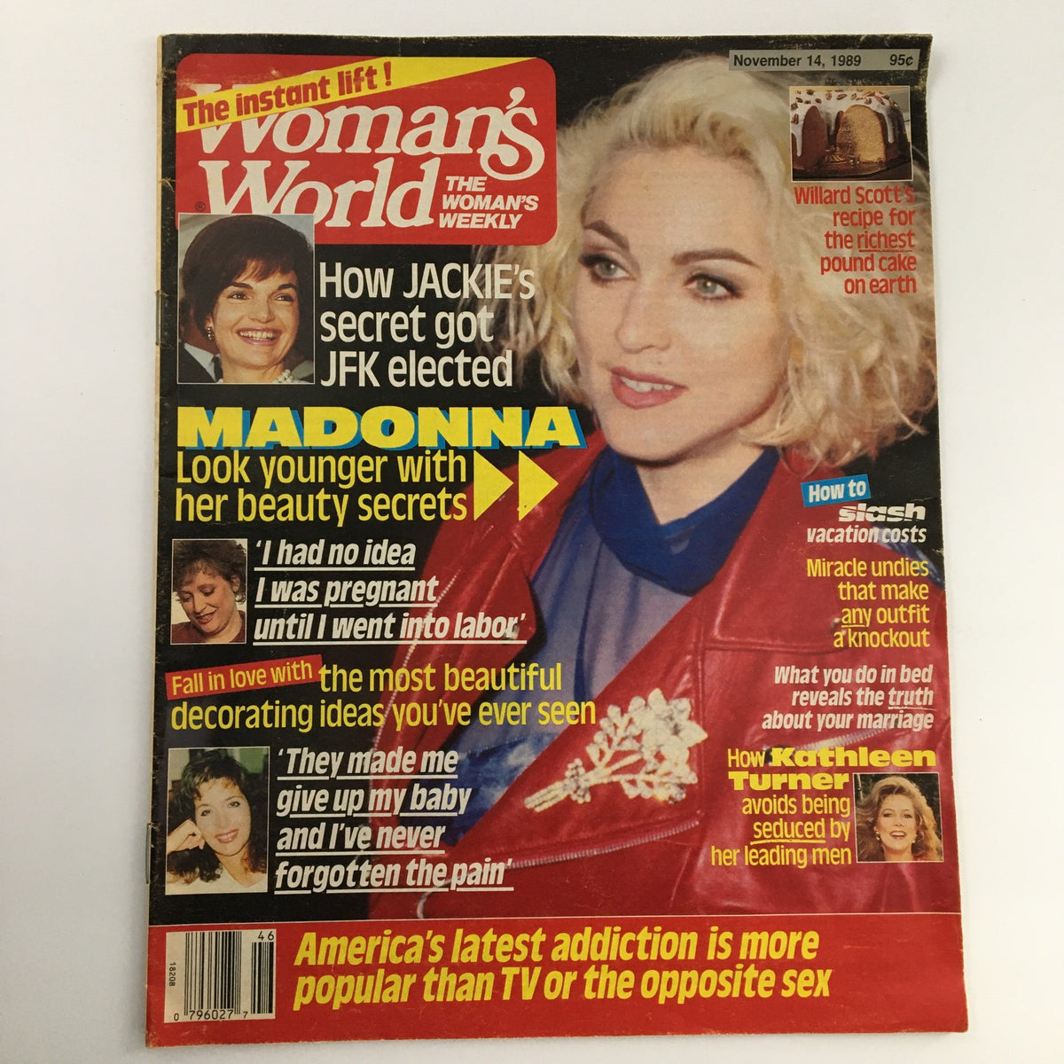 Cover of Woman's World Magazine, November 14 1989, featuring Madonna, Jackie Kennedy, and Kathleen Turner. The magazine discusses beauty secrets, personal stories, and decor ideas, alongside images and captions highlighting various articles.
