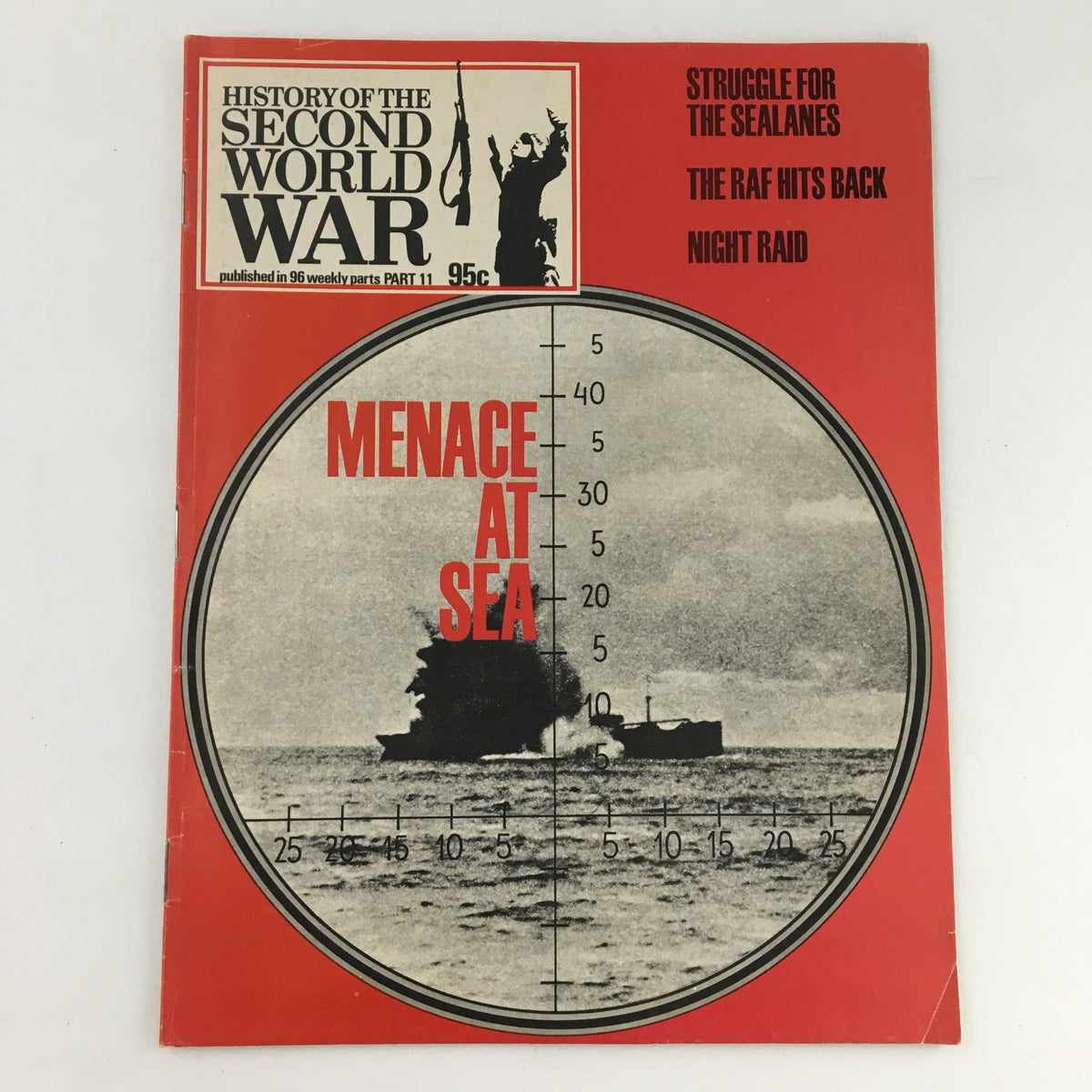 Cover of 'History of the Second World War Part 11: 1973 Menace at Sea & Bomber Command', featuring a silhouette of a soldier and a naval scene with the title prominently displayed in red.
