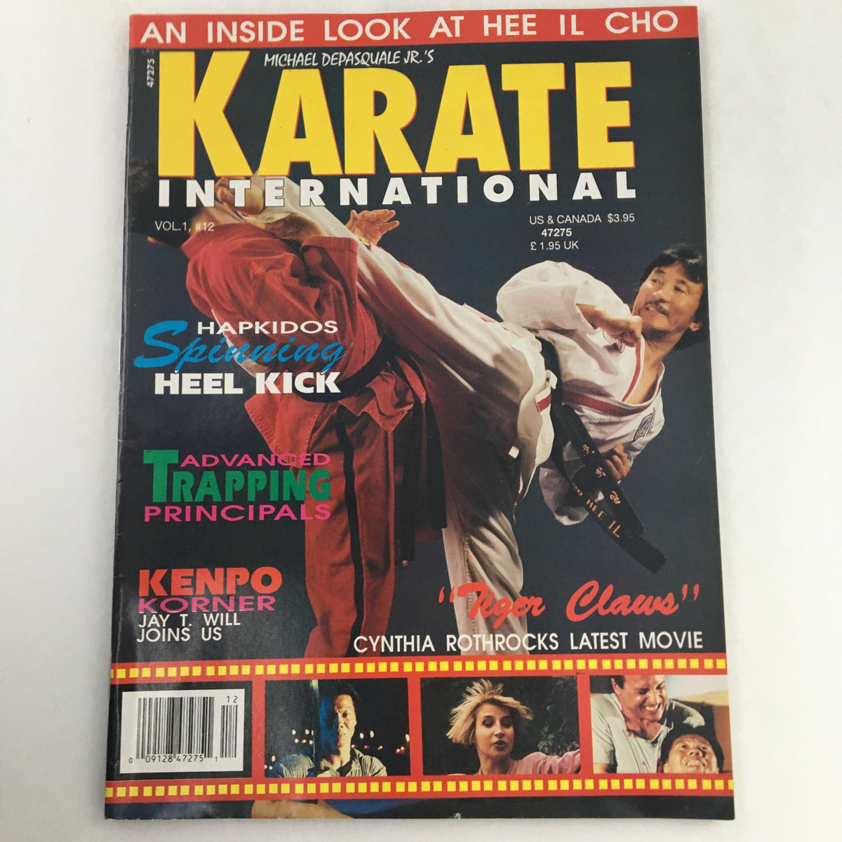 Cover of Karate International Magazine Vol 1 #12 December 1991 featuring a dynamic karate pose with text highlights on hapkidos and Cynthia Rothrock's latest movie 'Tiger Claws'.