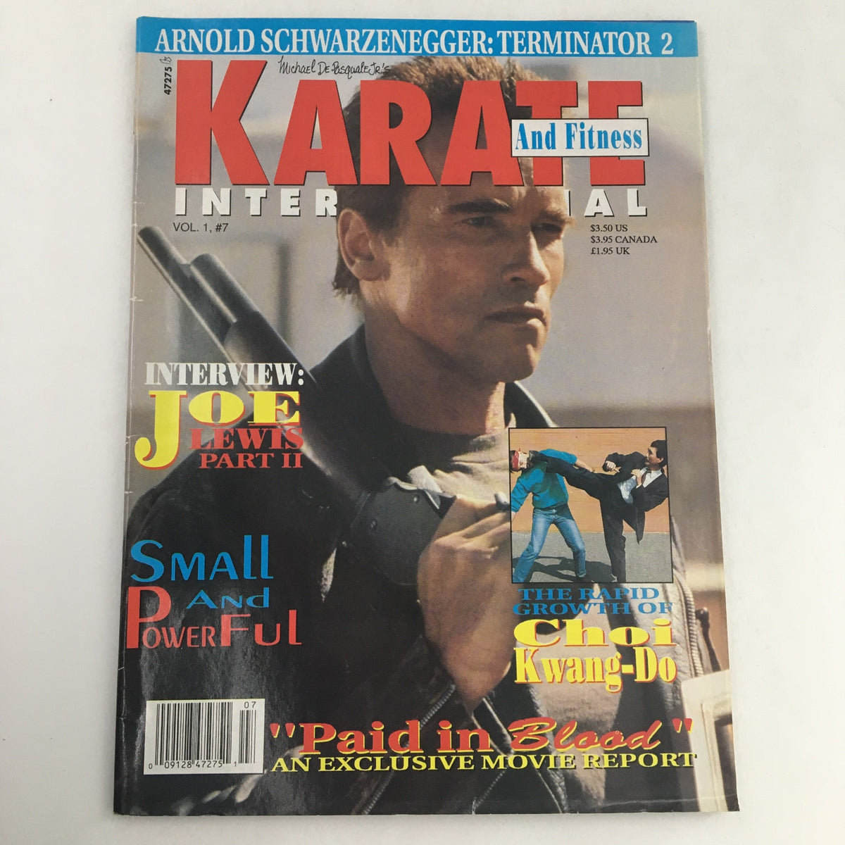 Cover of Karate International Magazine July 1991 featuring Arnold Schwarzenegger and Joe Lewis Part 2, showcasing martial arts themes with a dramatic image of Schwarzenegger.