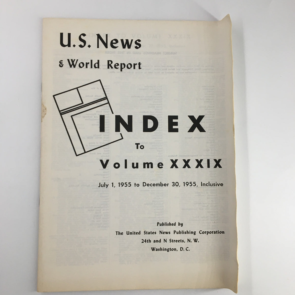 Cover of US News & World Report Magazine from July 1, 1955, featuring the title 'Index To Volume XXXIX' and publication information.