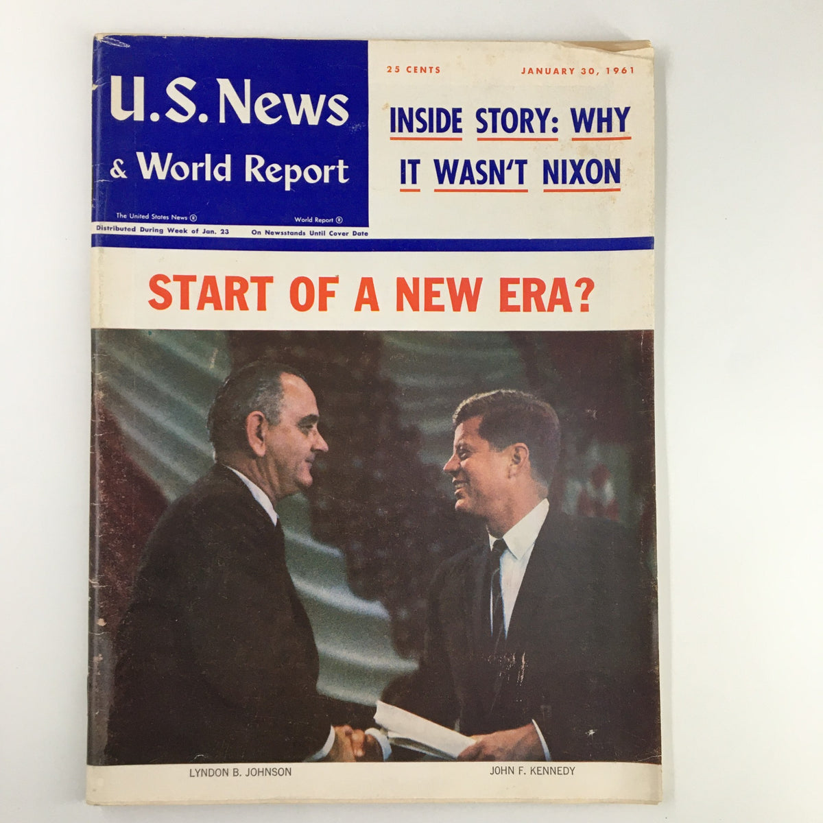 Cover of US News & World Report Magazine, January 30, 1961, featuring Presidents John F. Kennedy and Lyndon B. Johnson, with the headline 'START OF A NEW ERA?'