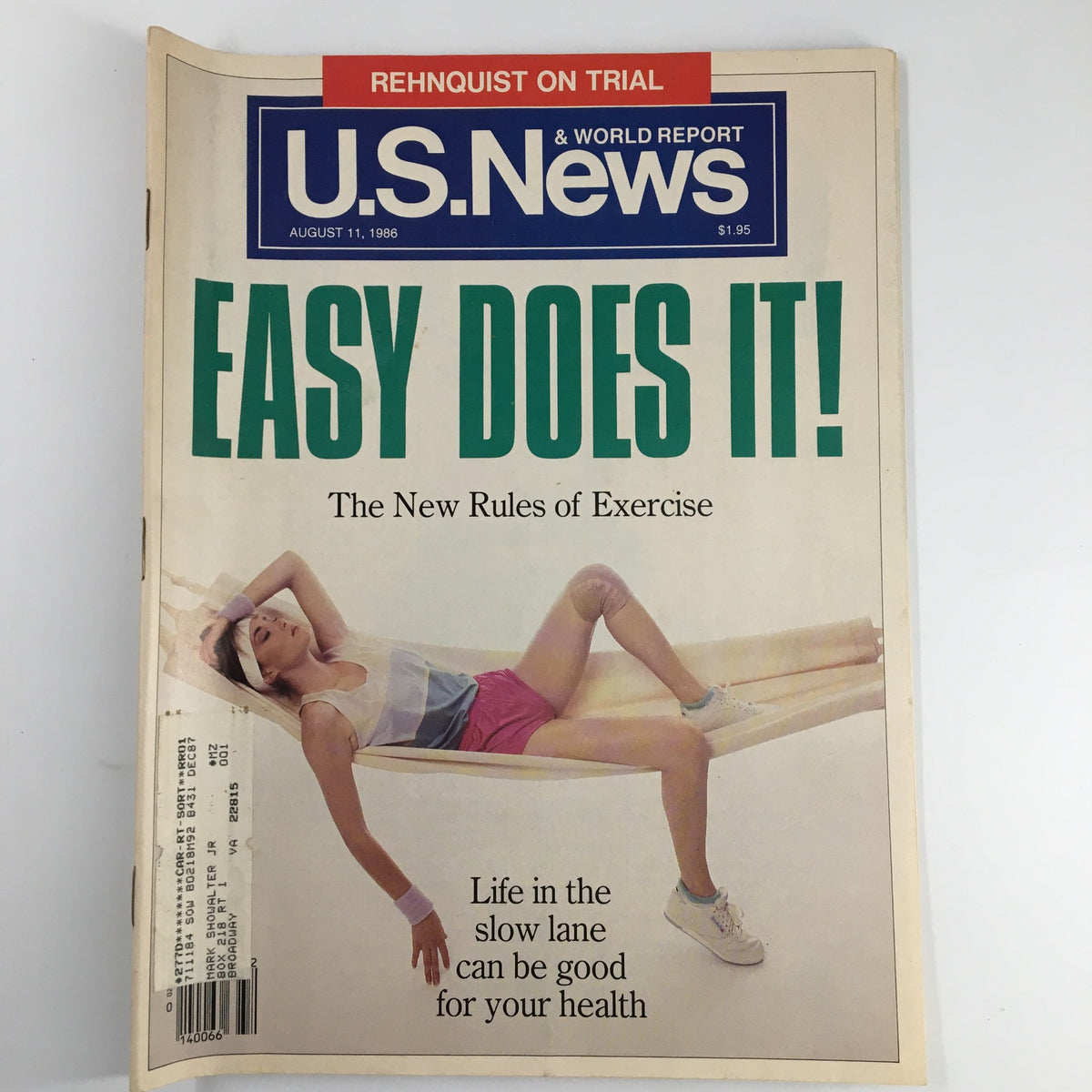 Cover of US News & World Report Magazine dated August 11, 1986, featuring the title 'Easy Does It! The New Rules of Exercise'. The cover shows a woman demonstrating a relaxed exercise pose, highlighting the theme of approachable fitness and wellness.
