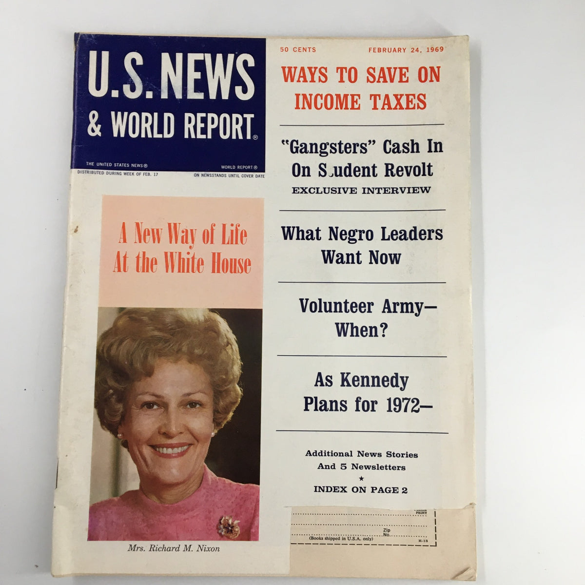 Cover of US News & World Report Magazine, February 24, 1969, featuring Mrs. Pat Nixon with the title 'A New Way of Life At the White House' and articles on income taxes and civil rights.