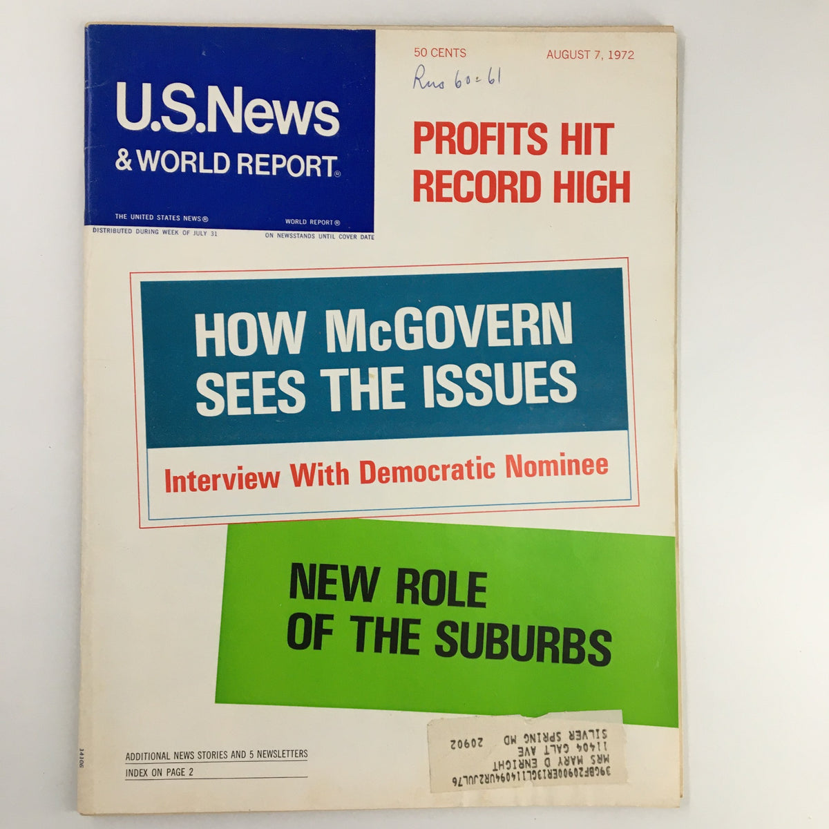 Cover of US News & World Report Magazine from August 7, 1972, featuring the headline 'How McGovern Sees the Issues,' alongside articles on profits hitting record highs and new roles of the suburbs.