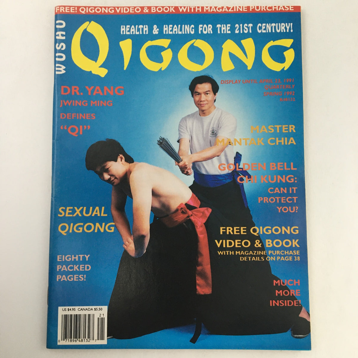 Cover of Qigong Magazine Spring 1992 featuring Dr. Yang Jwing Ming defining Qi and Master Mantak Chia, with emphasis on health and healing for the 21st century.