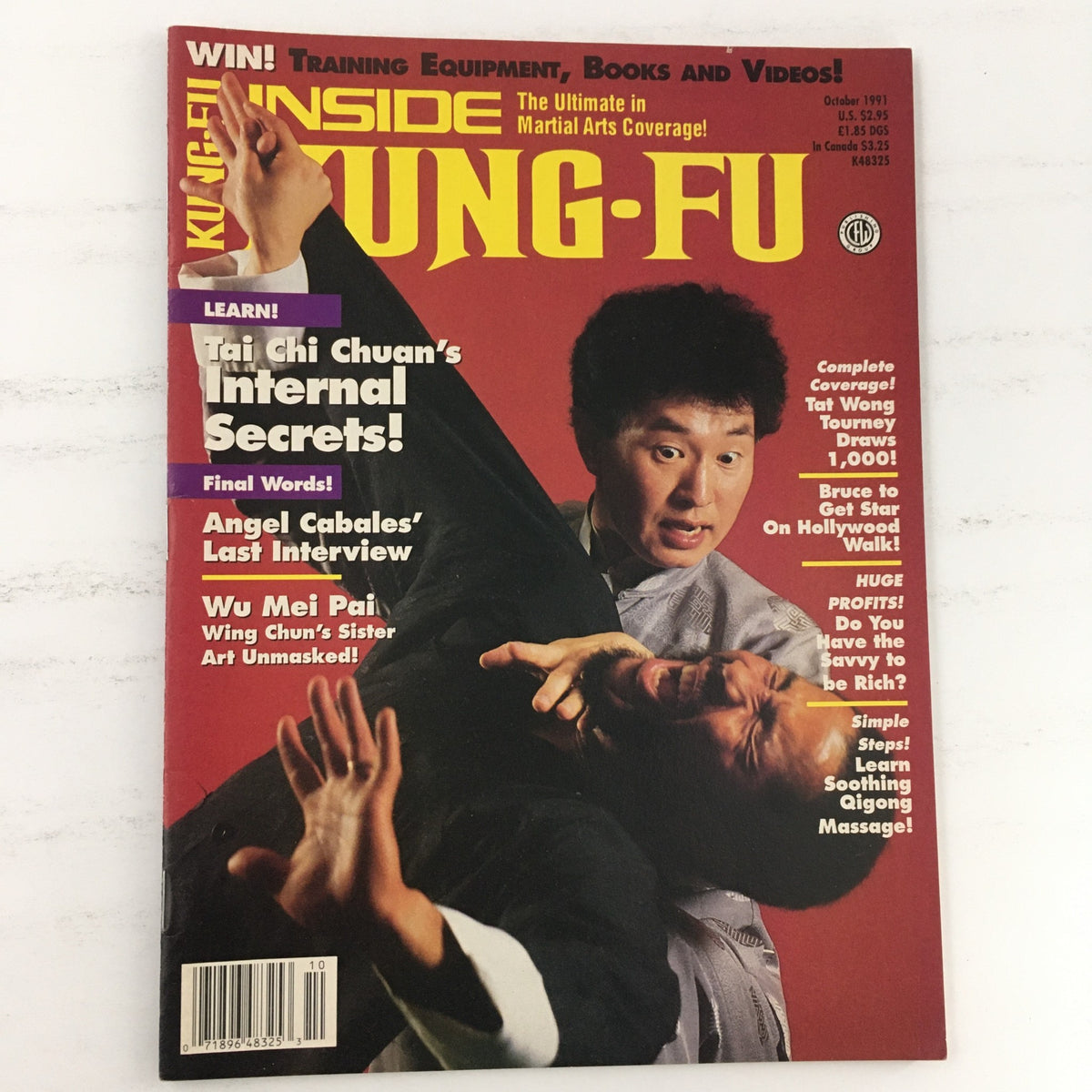 Cover of Inside Kung Fu Magazine October 1991 Vol 18 #10 featuring martial artists Doc Fai Wong and Angel Cabales, promoting Tai Chi Chuan's internal secrets and Angel Cabales' last interview.