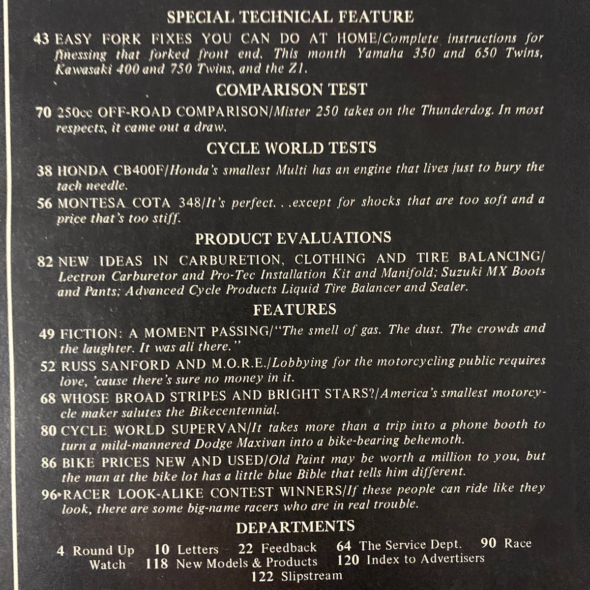 Cycle World Magazine July 1976 magazine contents page highlighting special features and motorcycle reviews including models Honda CB400F and Montesa Cota 348.