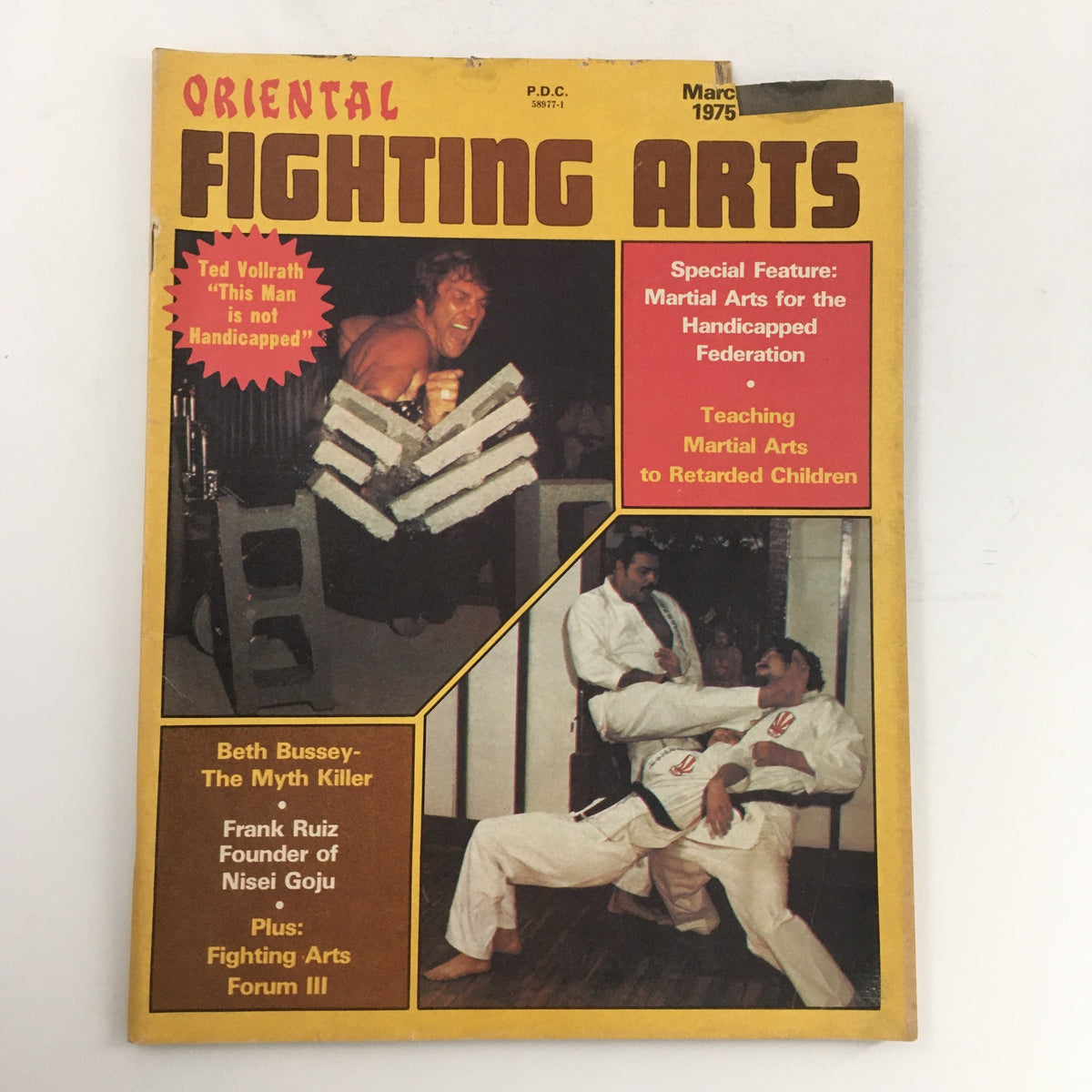 Cover of Oriental Fighting Arts Magazine March 1975 Vol 1 #7 featuring Ted Vollrath breaking blocks and Frank Ruiz; highlights include martial arts for the handicapped and other articles.