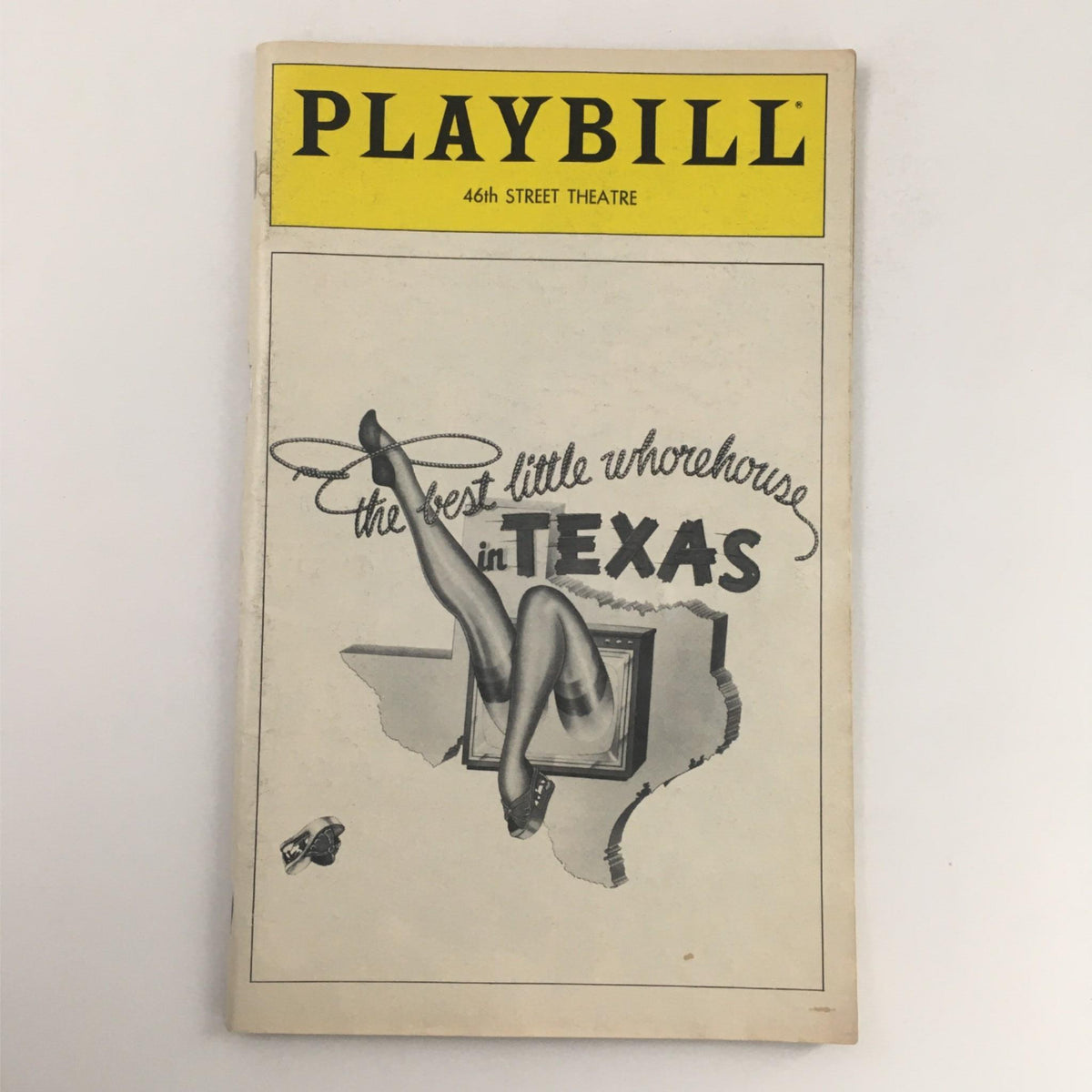 Cover of the 1981 Playbill for The Best Little Whorehouse in Texas featuring a graphic of a woman's leg and iconic Texas imagery.