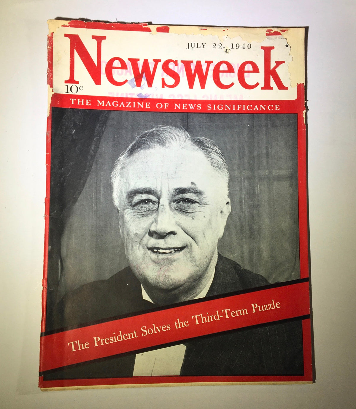 Cover of Newsweek Magazine dated July 22, 1940, featuring the headline 'The President Solves the Third-Term Puzzle' along with a portrait of Franklin D. Roosevelt, showcasing the magazine's vintage design and historical significance.