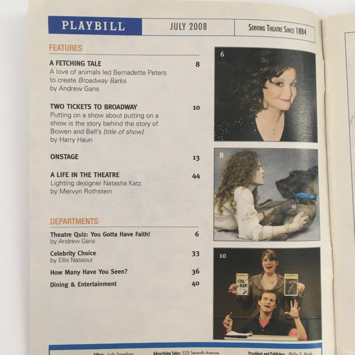 Inside view of the July 2008 Playbill for 'August: Osage County' featuring highlights like 'A Fetching Tale' and 'Two Tickets to Broadway', showcasing notable performances and theater-related articles.