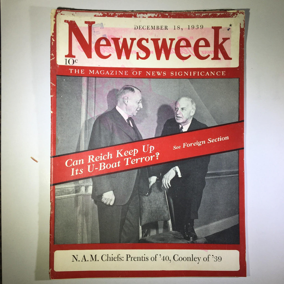 Cover of Newsweek Magazine, December 18, 1939, featuring N.A.M. Chiefs Prentis of '40 and Coonley of '39, with a headline addressing U-Boat terror.