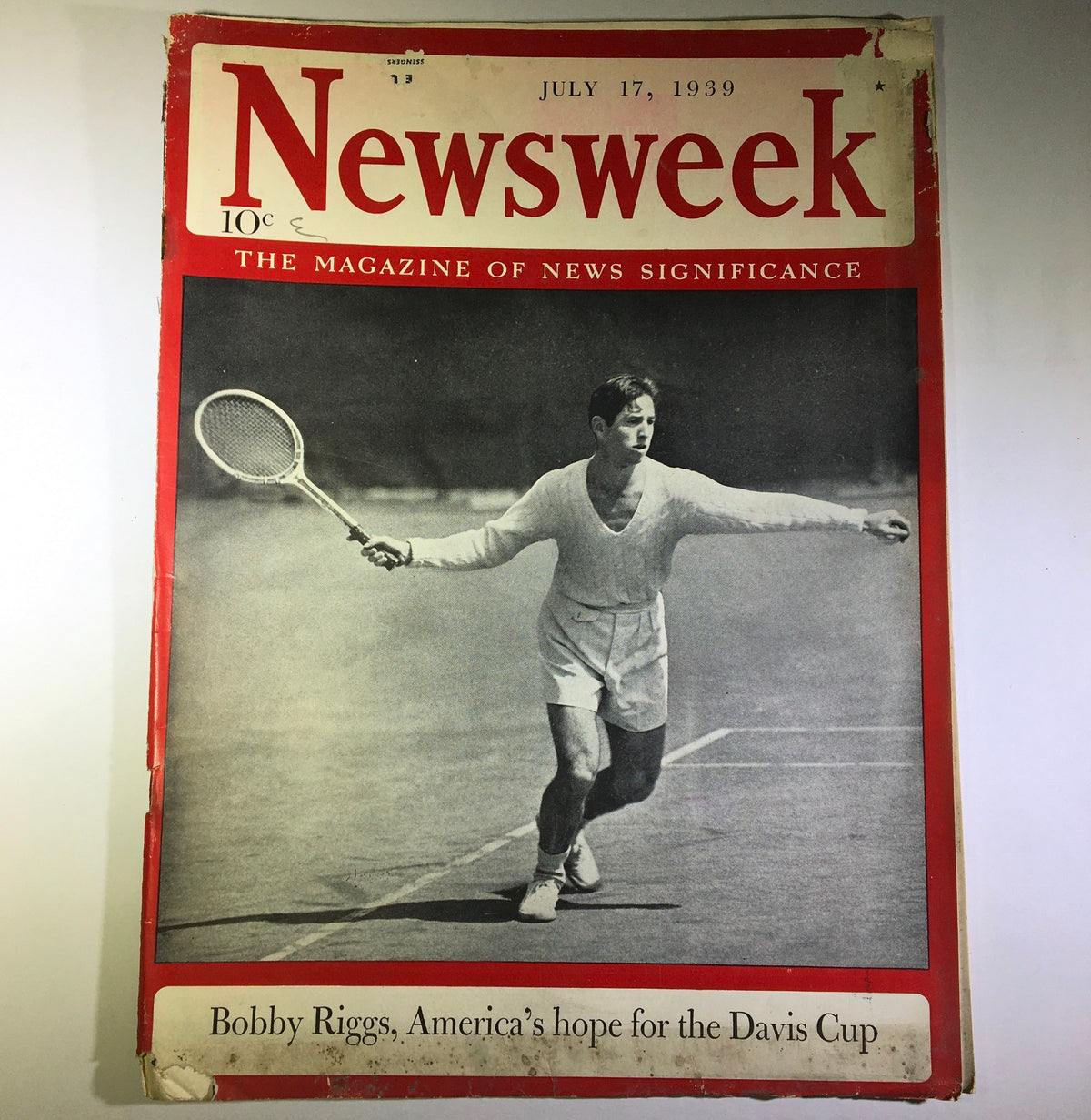 Cover of Newsweek Magazine July 17, 1939 featuring Bobby Riggs, America's hope for the Davis Cup, showcasing a photograph of Riggs playing tennis.