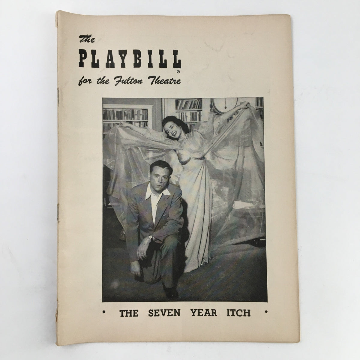 1953 Playbill for The Seven Year Itch at the Fulton Theatre, featuring a vintage cover image with actors and dramatic cape display, perfect for theater memorabilia collectors.