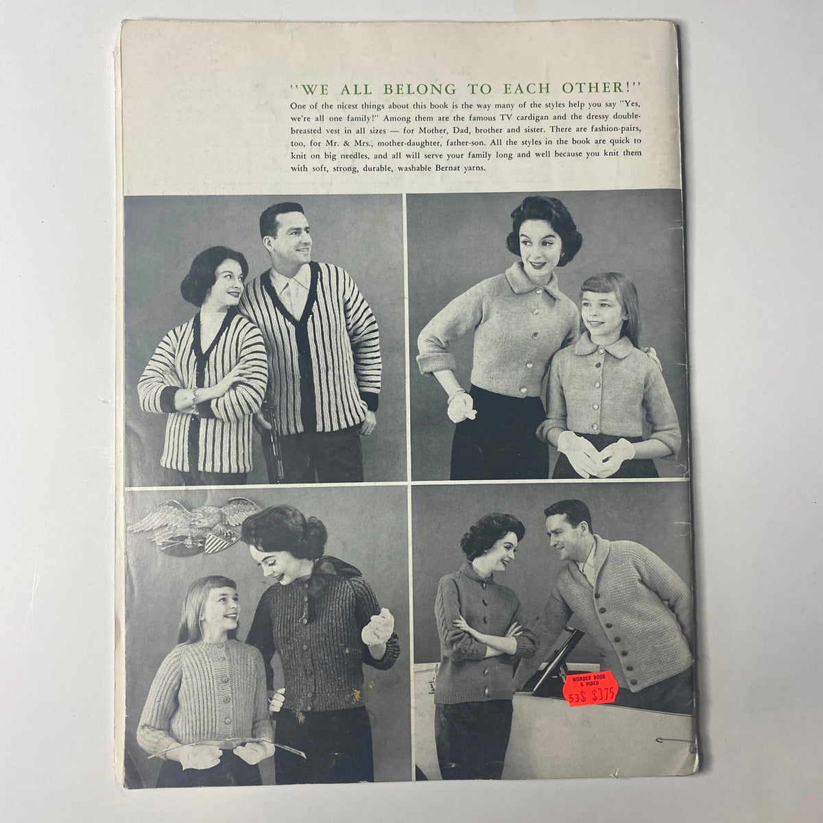 Back cover of the 1959 Bernat Handicraft Bulky Knits Catalog featuring a black-and-white photo collage of models showcasing matching zippered sweaters. The text reads, 'WE ALL BELONG TO EACH OTHER!' highlighting a mother-daughter combo. Ideal for vintage knitting enthusiasts looking for unique patterns and inspiration.